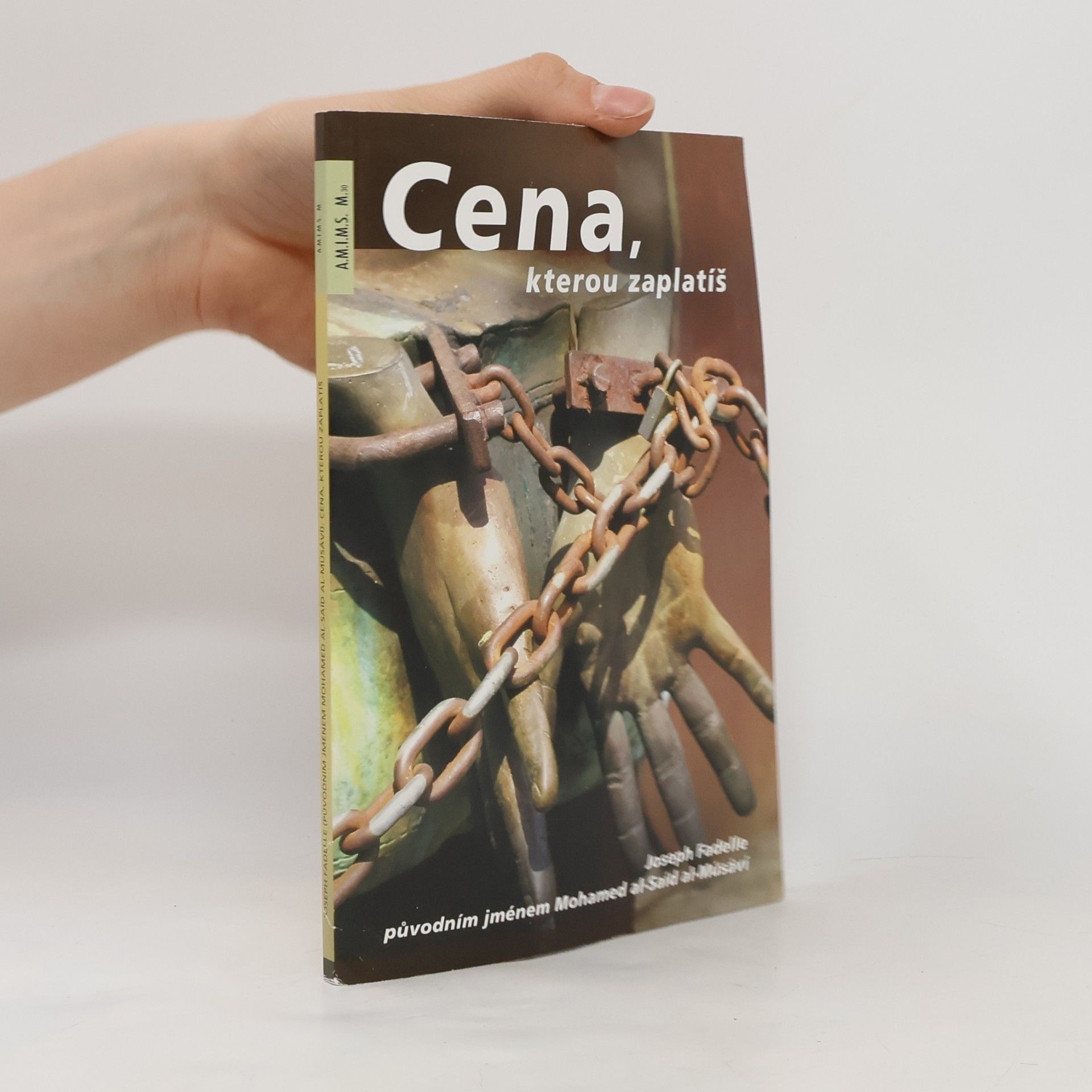 Joseph Fadelle Cena, kterou zaplatíš