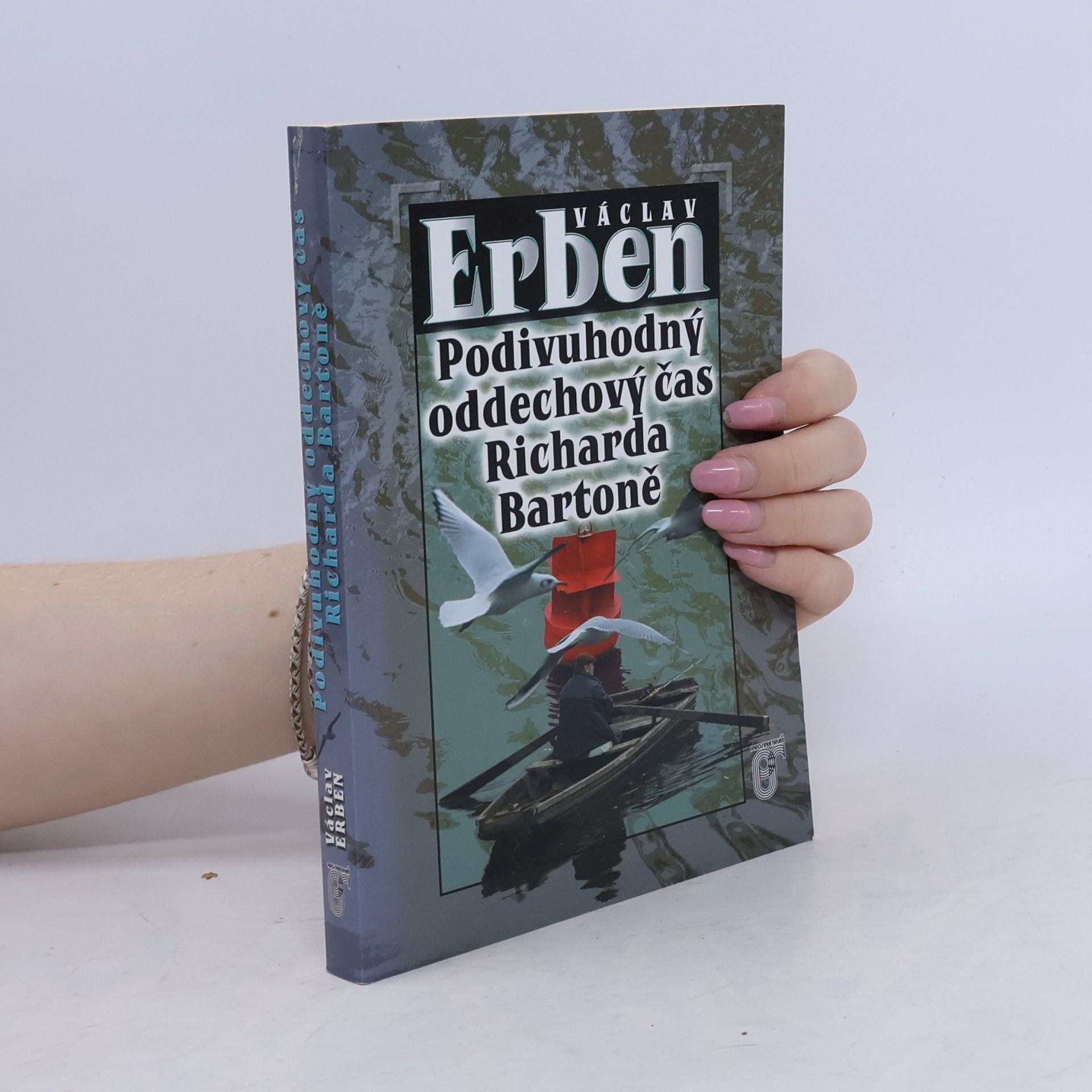 Václav Erben Podivuhodný oddechový čas Richarda Bartoně