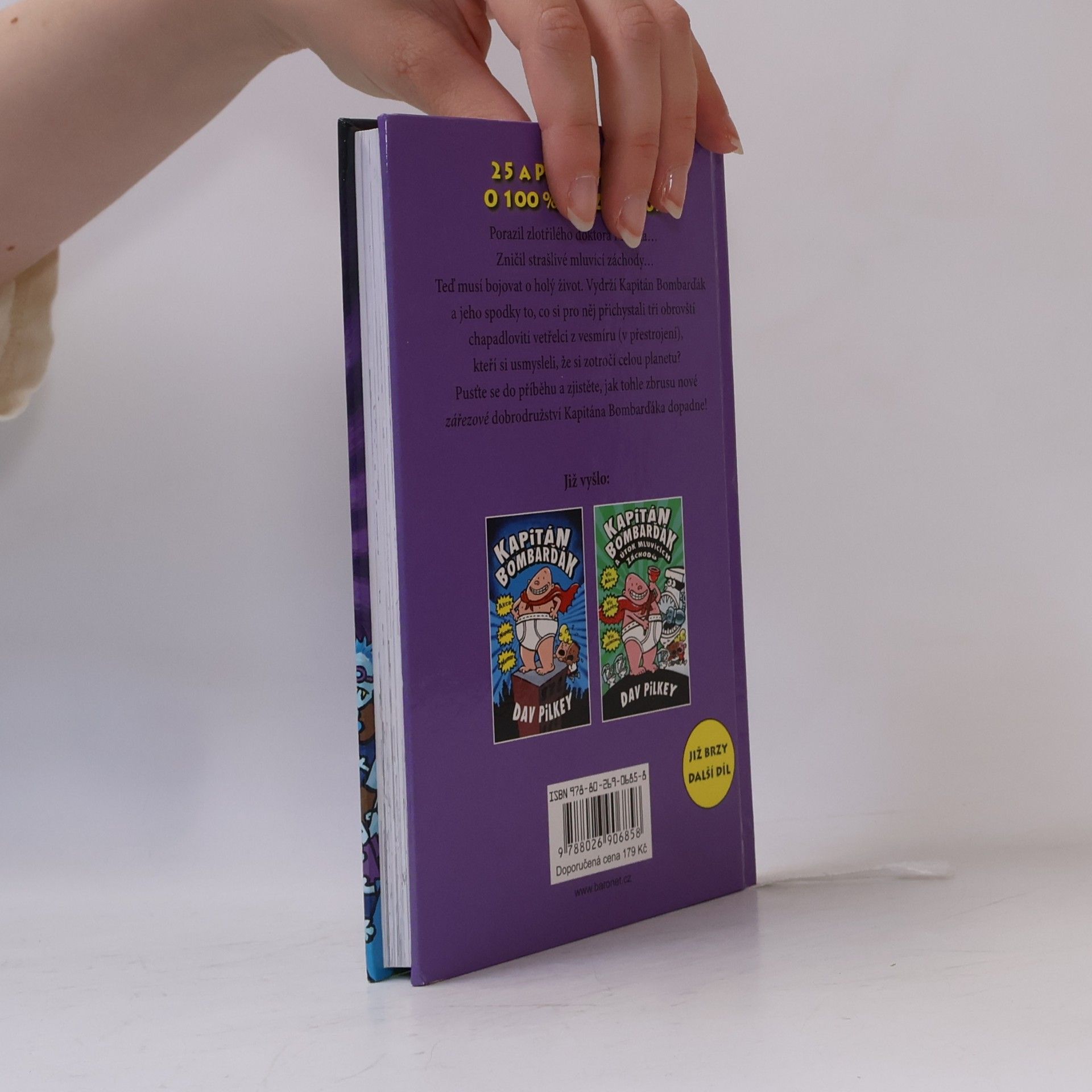 Dav Pilkey Kapitán Bombarďák a invaze neuvěřitelně zlých mimozemských kuchařek (a následný útok úplně stejně zlých nemrtvých šprtů)
