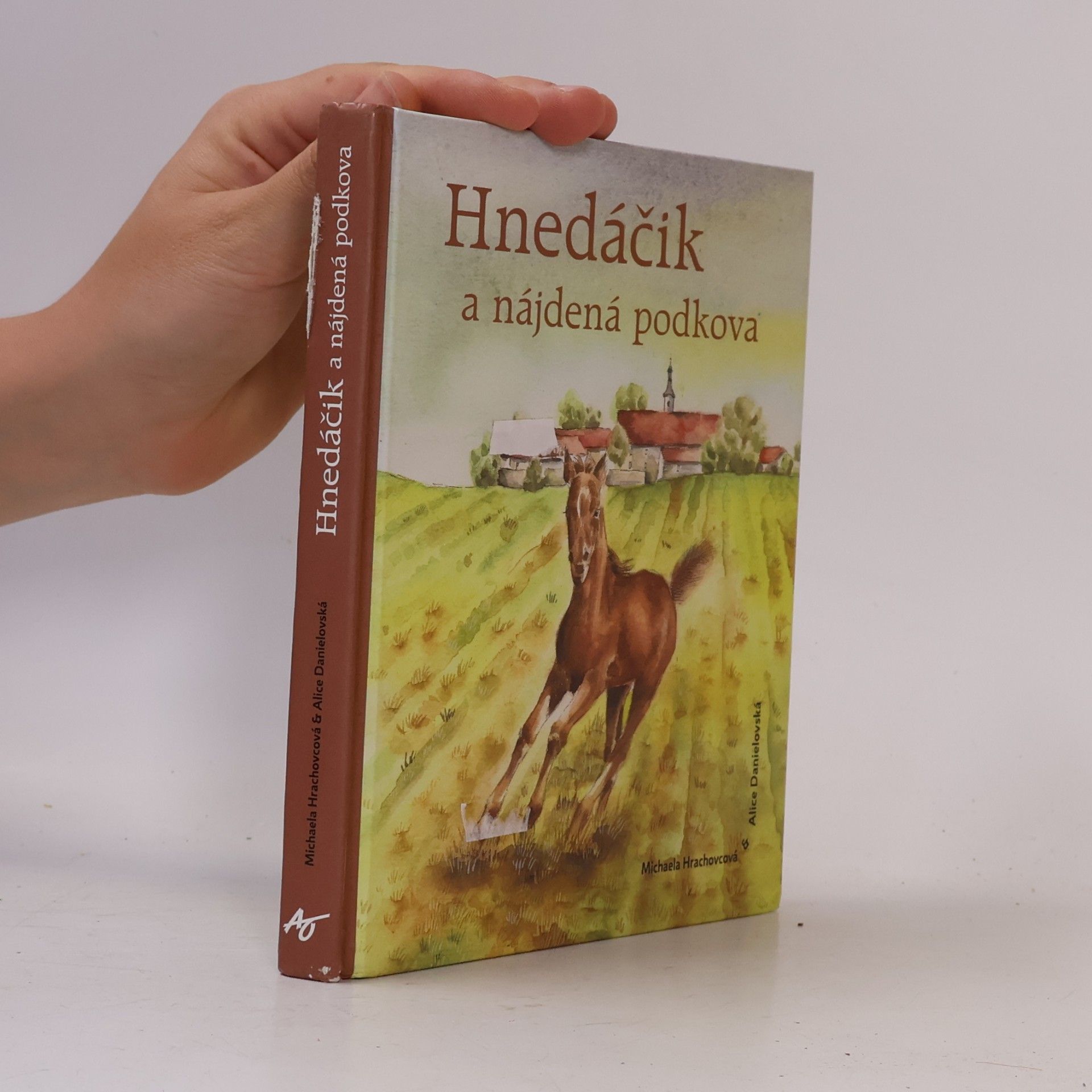 Michaela Hrachovcová Hnedáčik a nájdená podkova