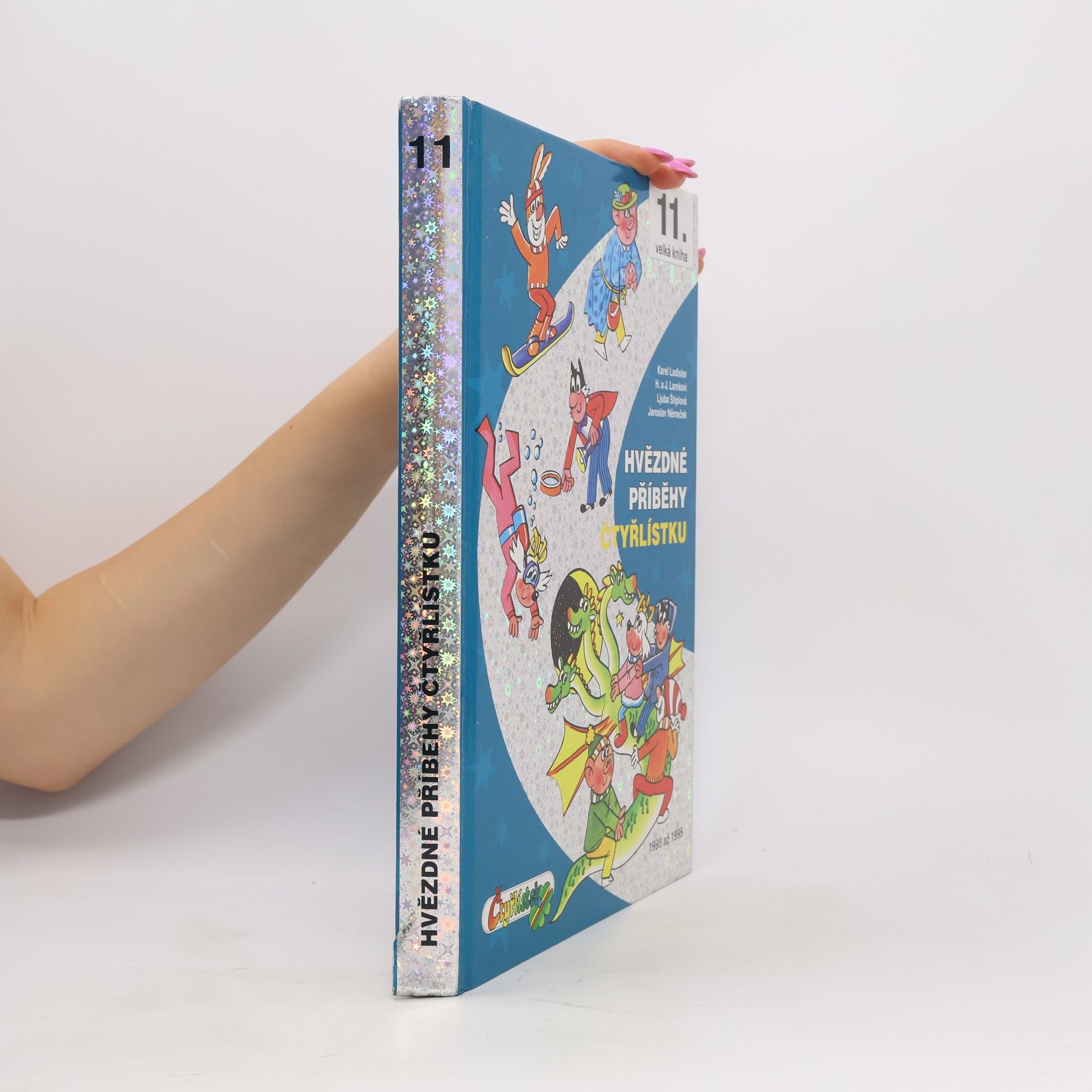 Autorenkollektiv Hvězdné příběhy Čtyřlístku: 1993-1995