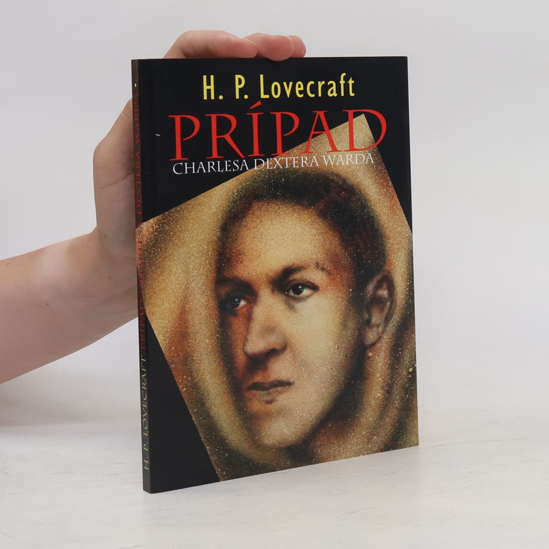Howard Phillips Lovecraft Prípad Charlesa Dextera Warda