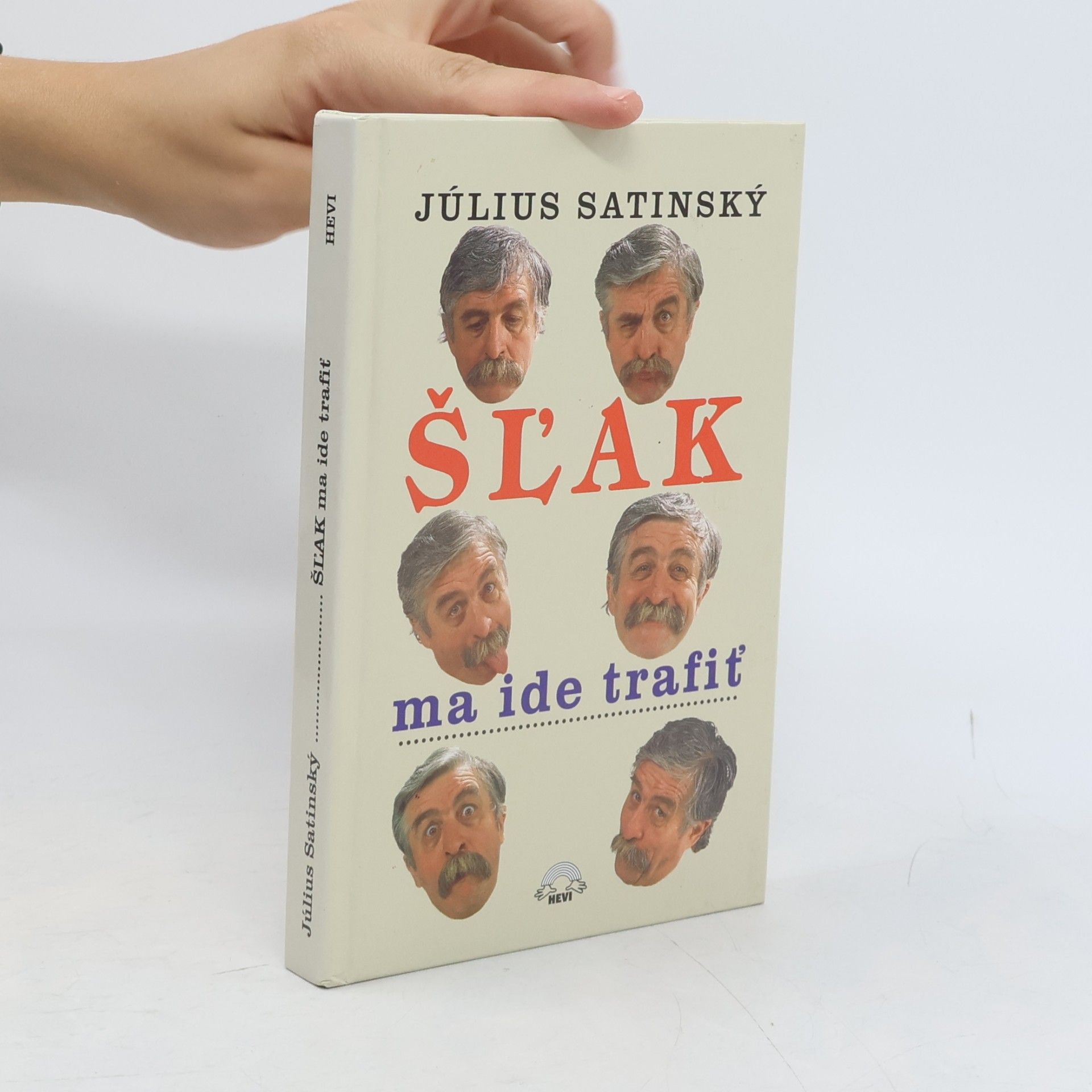 Július Satinský Šĺak ma ide trafiť