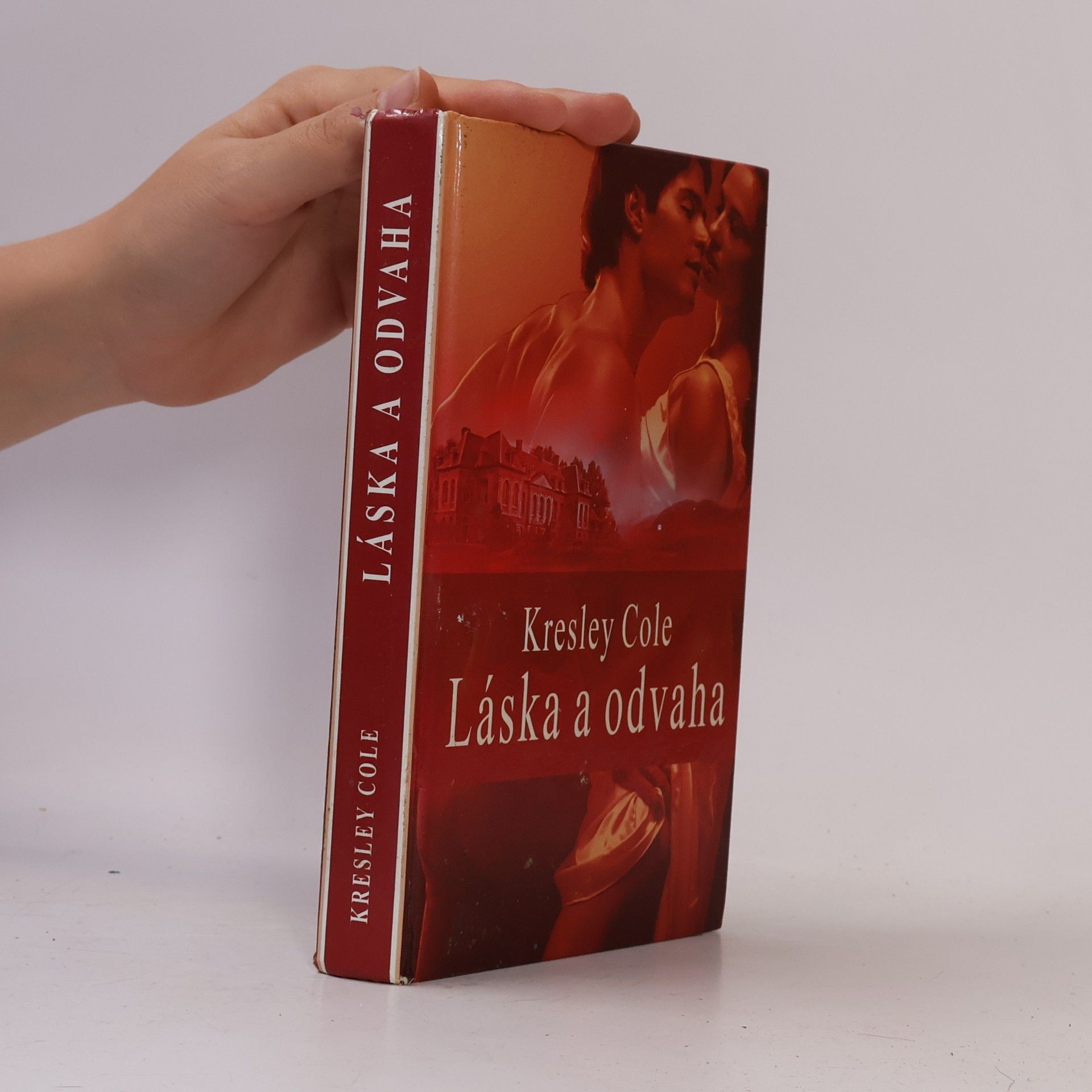 Kresley Cole Láska a odvaha