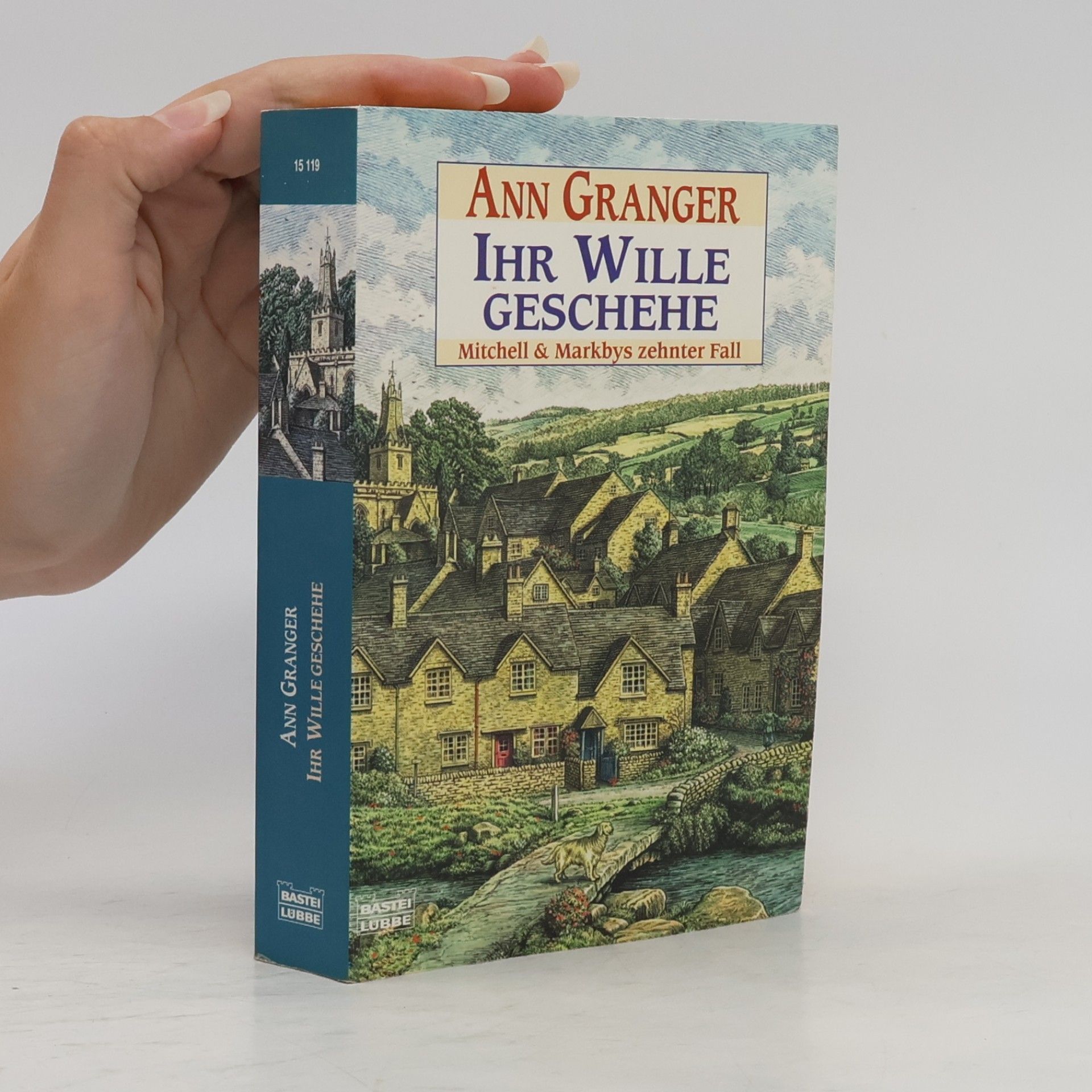 Ann Granger Ihr Wille geschehe