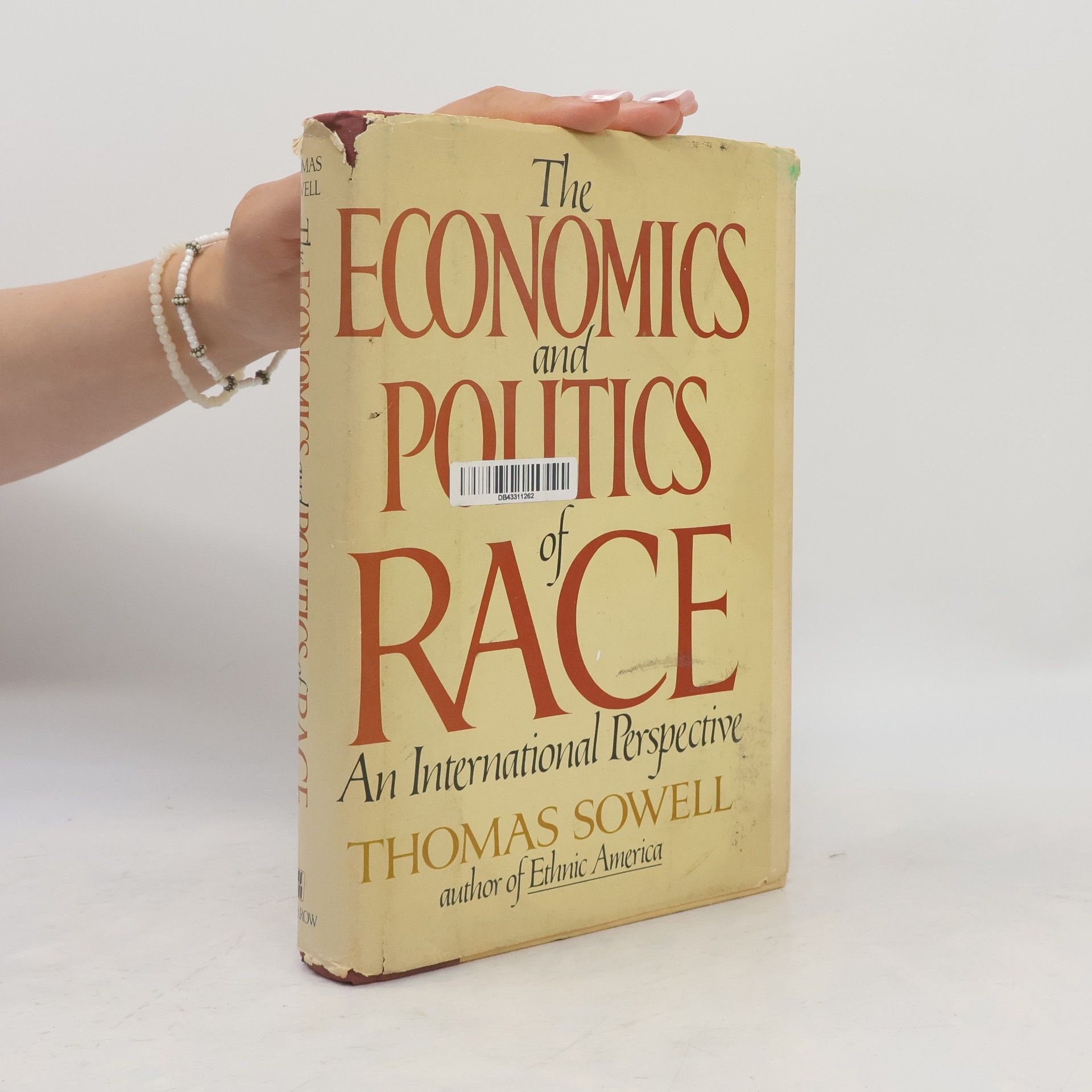 Thomas Sowell The Economics and Politics of Race