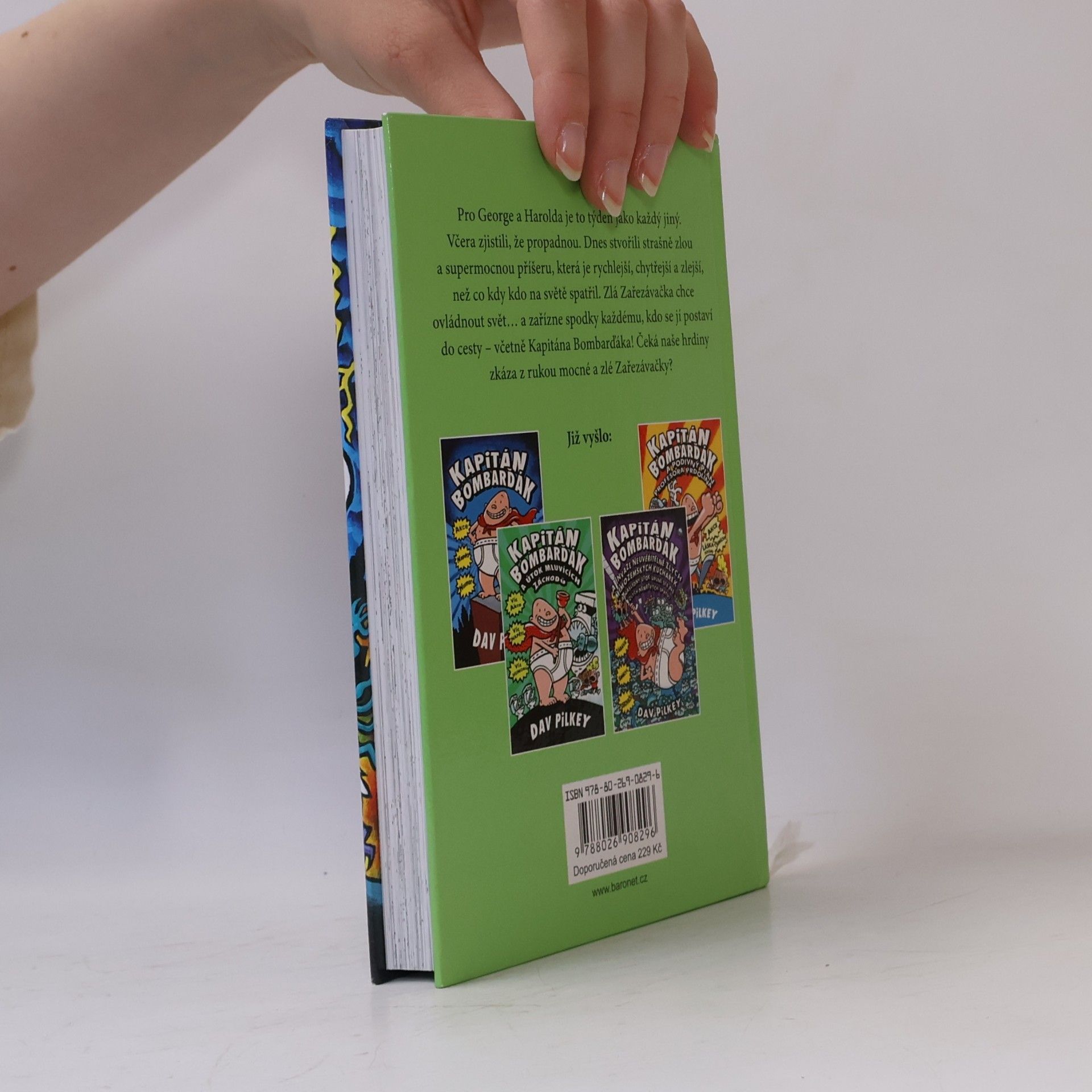 Dav Pilkey Kapitán Bombarďák a zloba zlé Zařezávačky