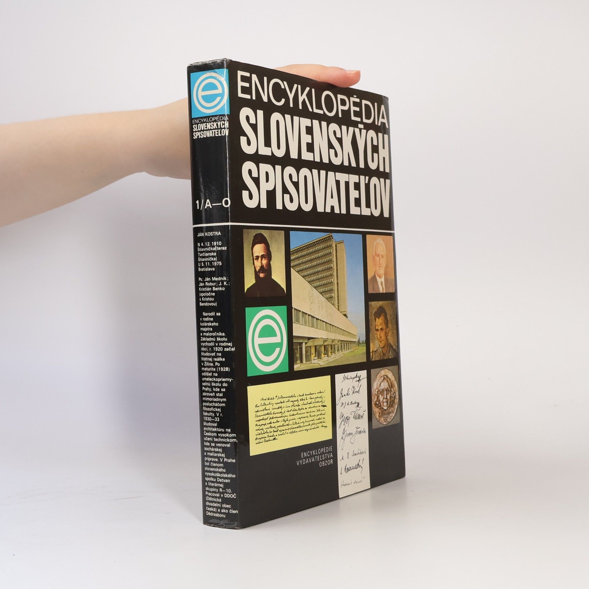 Autorenkollektiv Encyklopédia slovenských spisovateľov. 1. zväzok (A-O)