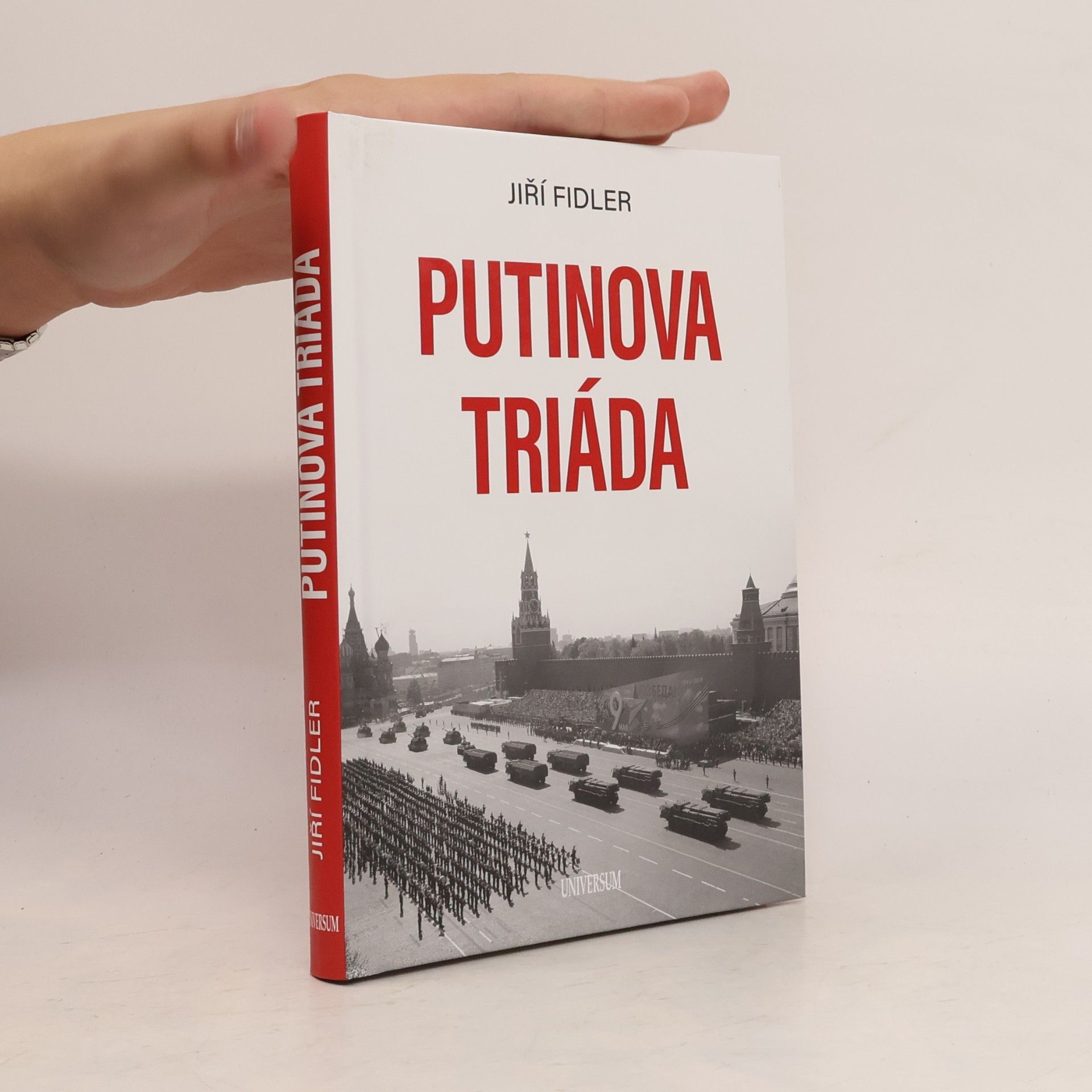 Jiří Fidler Putinova triáda