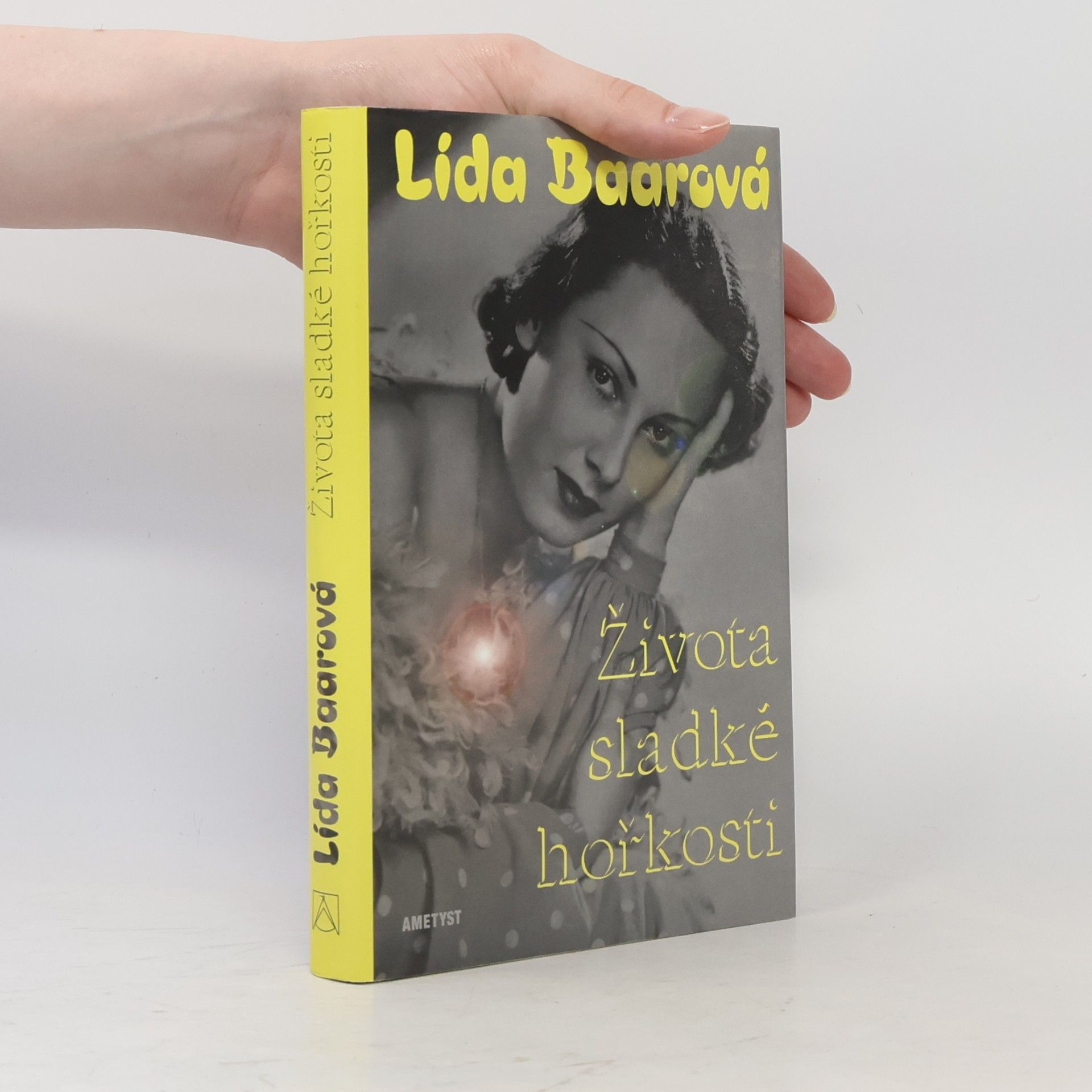 Lída Baarová Života sladké hořkosti