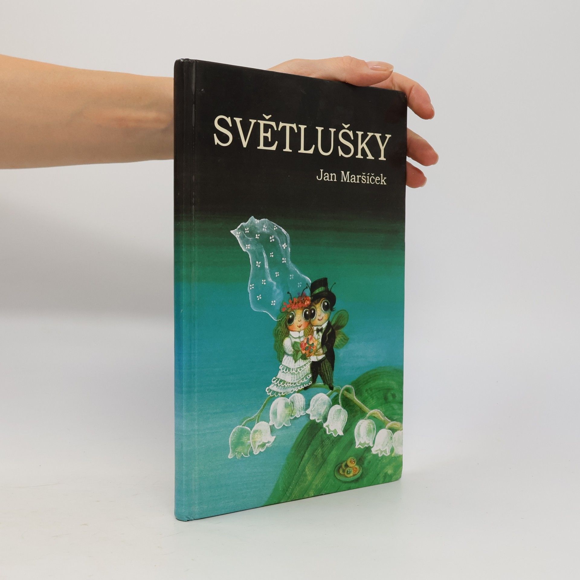 Maršíček Jan Světlušky