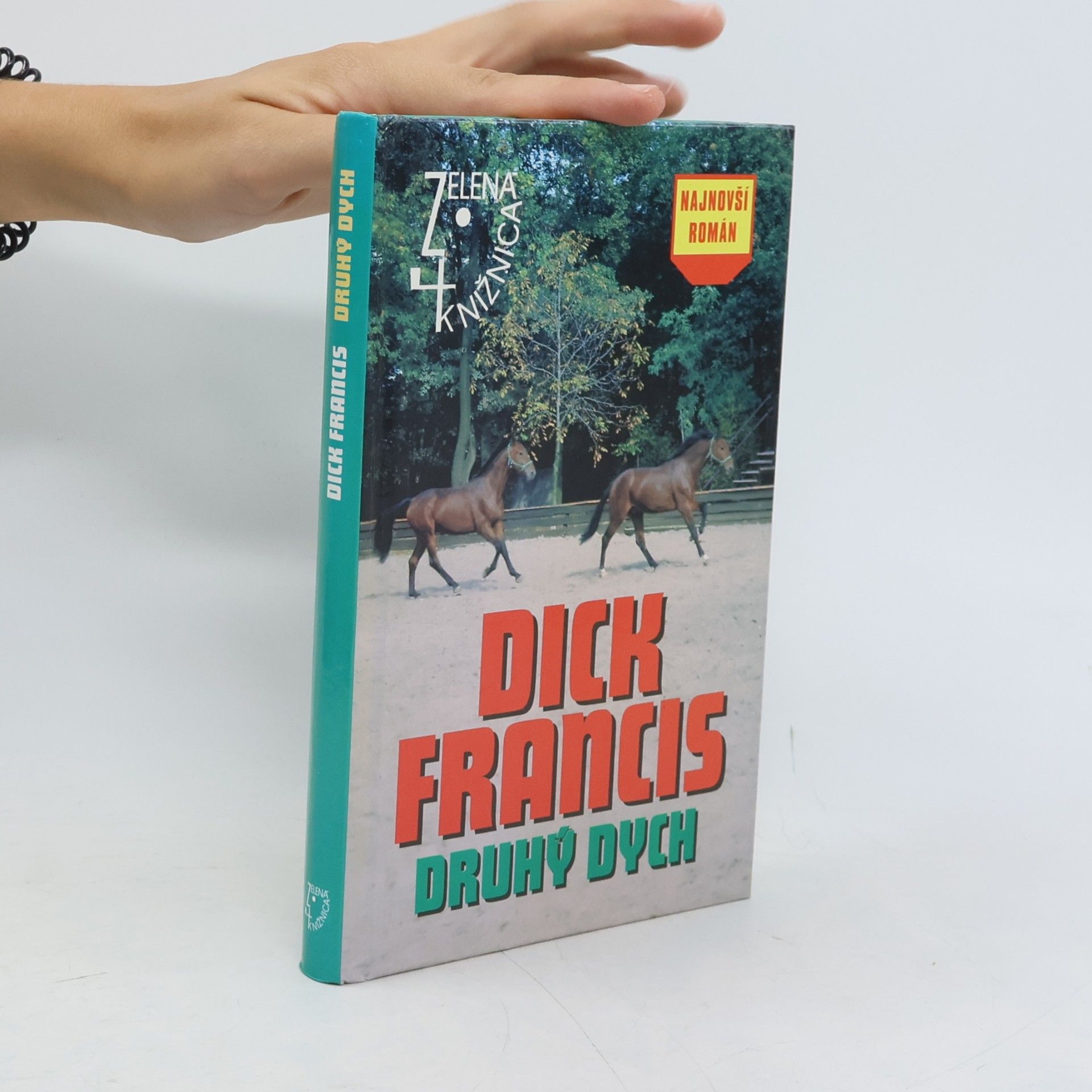 Dick Francis Druhý dych