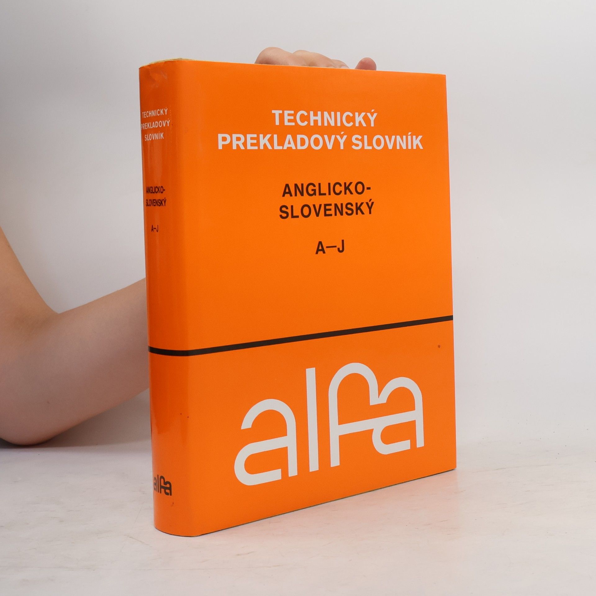 Kolektiv autorů Technický prekladový slovník anglicko-slovenský A-J