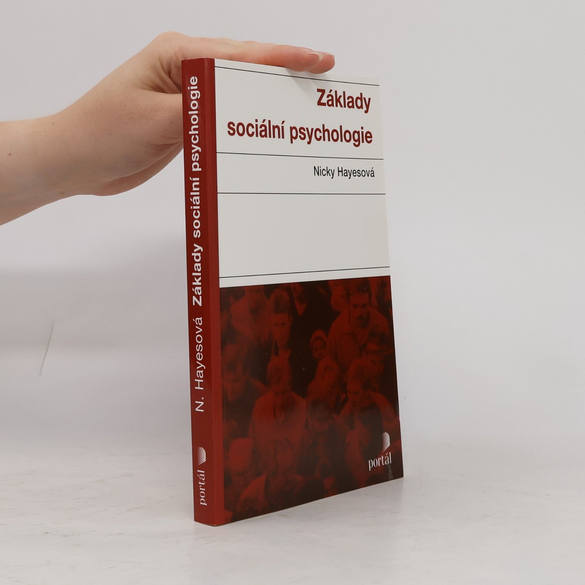 Irena Štěpaníková Základy sociální psychologie