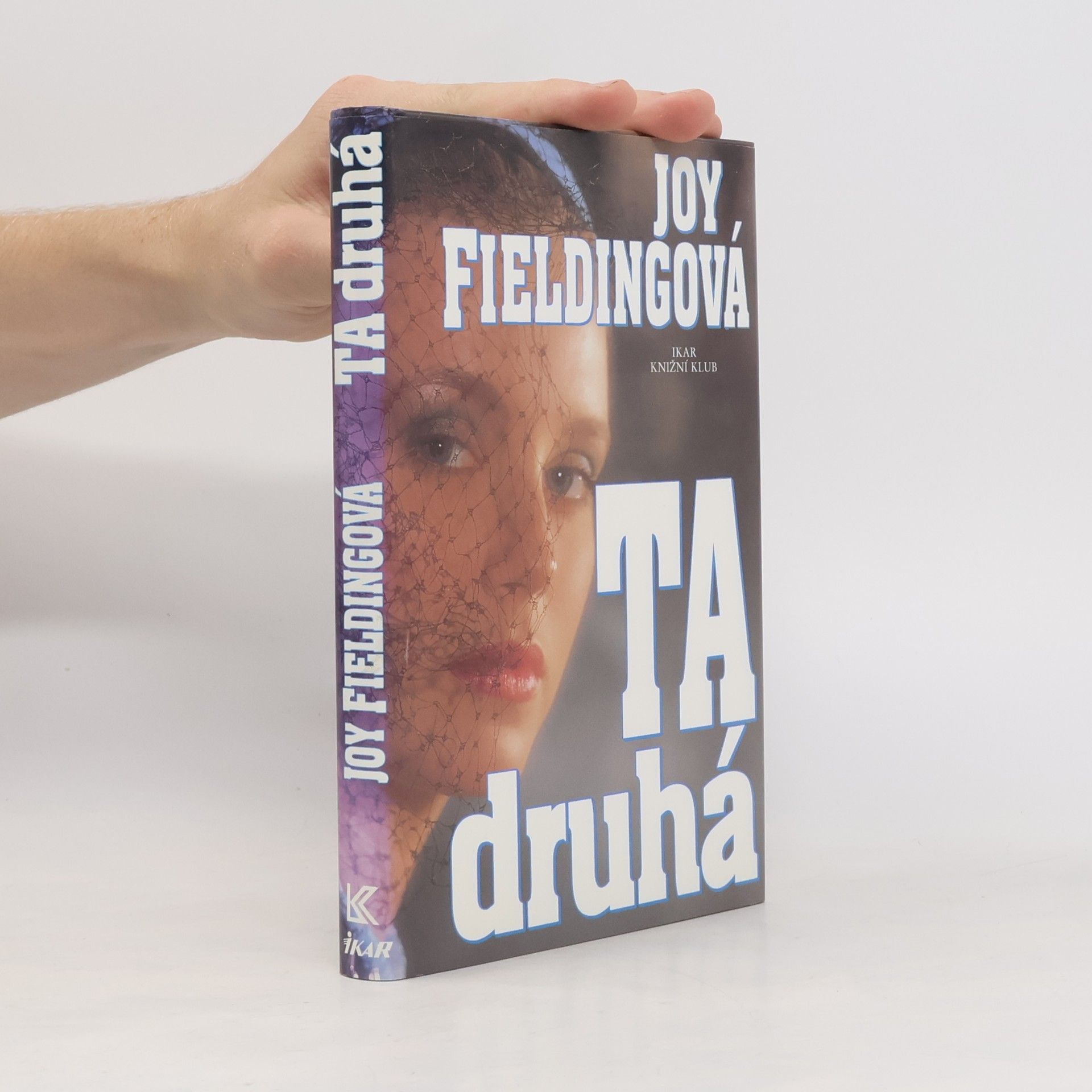 Joy Fielding Ta druhá