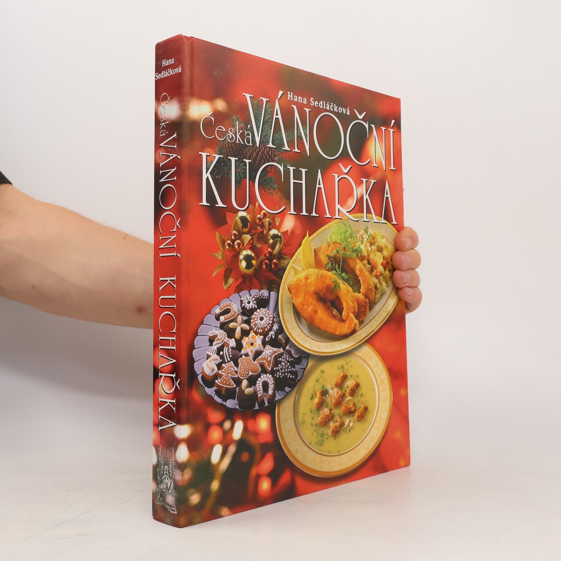 Hana Sedláčková Česká vánoční kuchařka