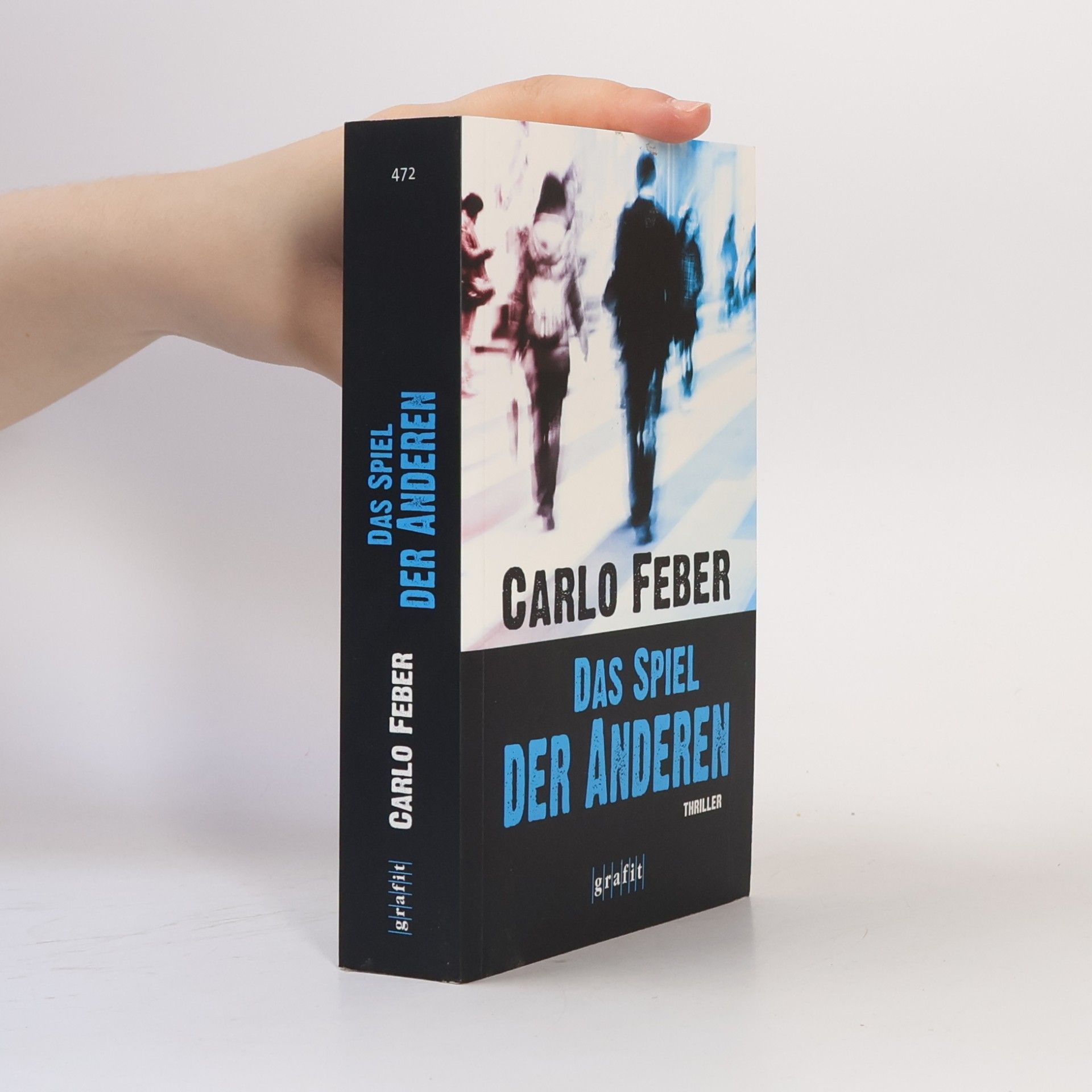 Carlo Feber Das Spiel der Anderen