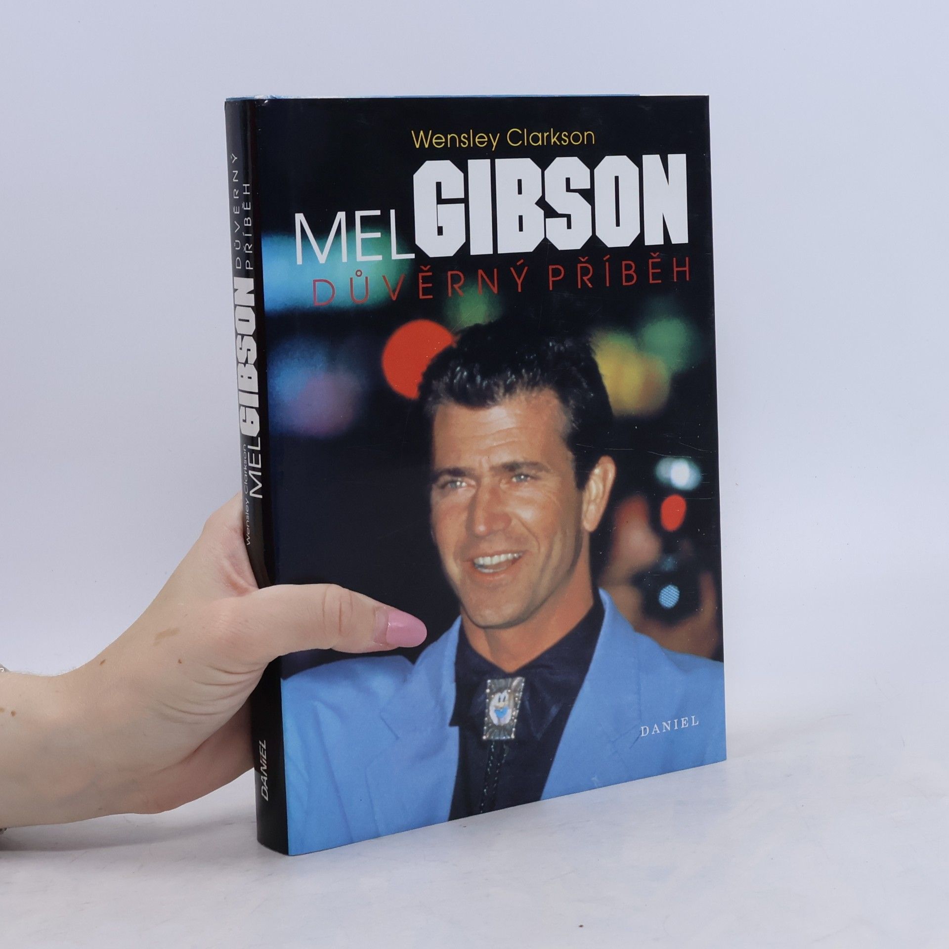 Wensley Clarkson Mel Gibson