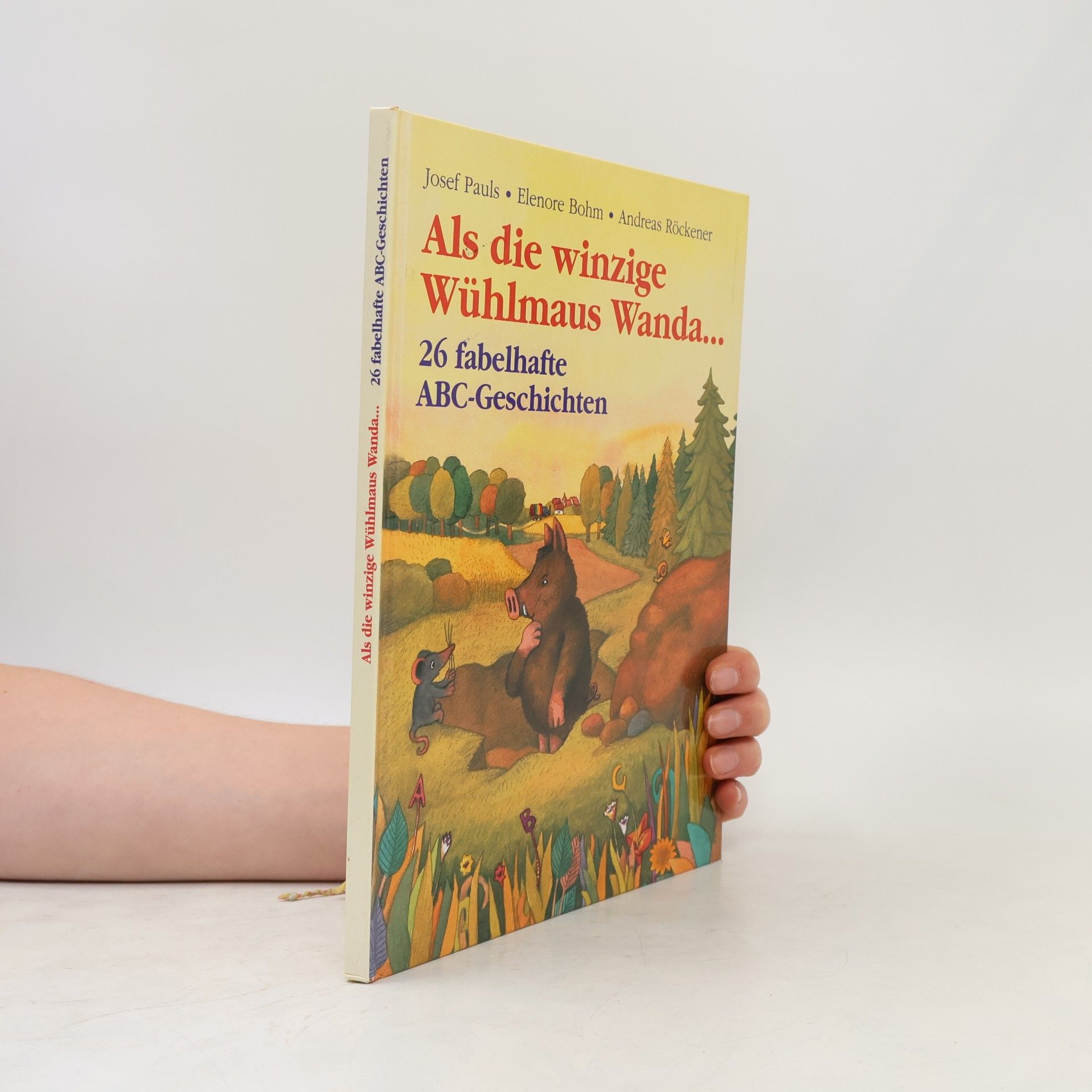 Eleonore Bohm Als die winzige Wühlmaus Wanda