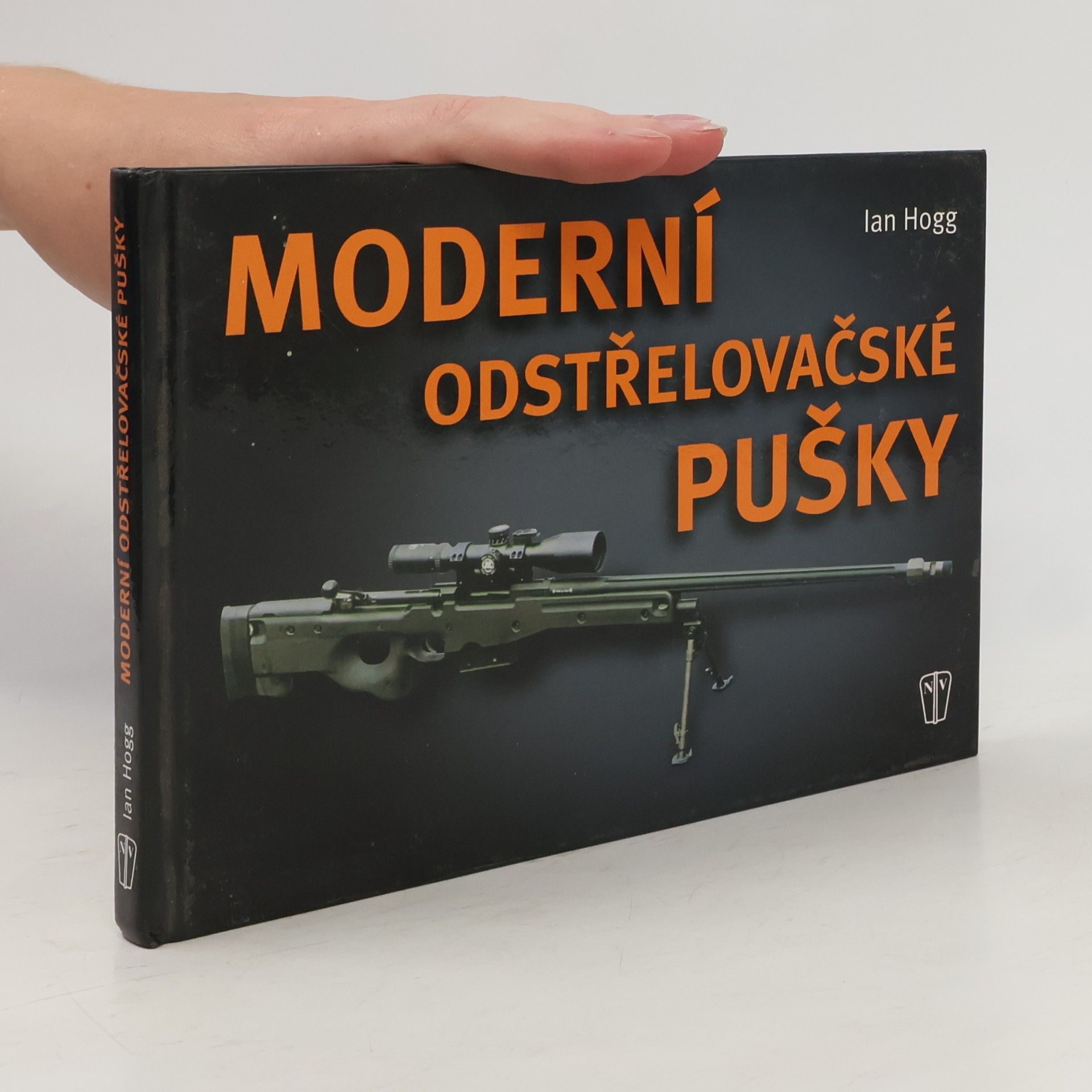Ian Vernon Hogg Moderní odstřelovačské pušky