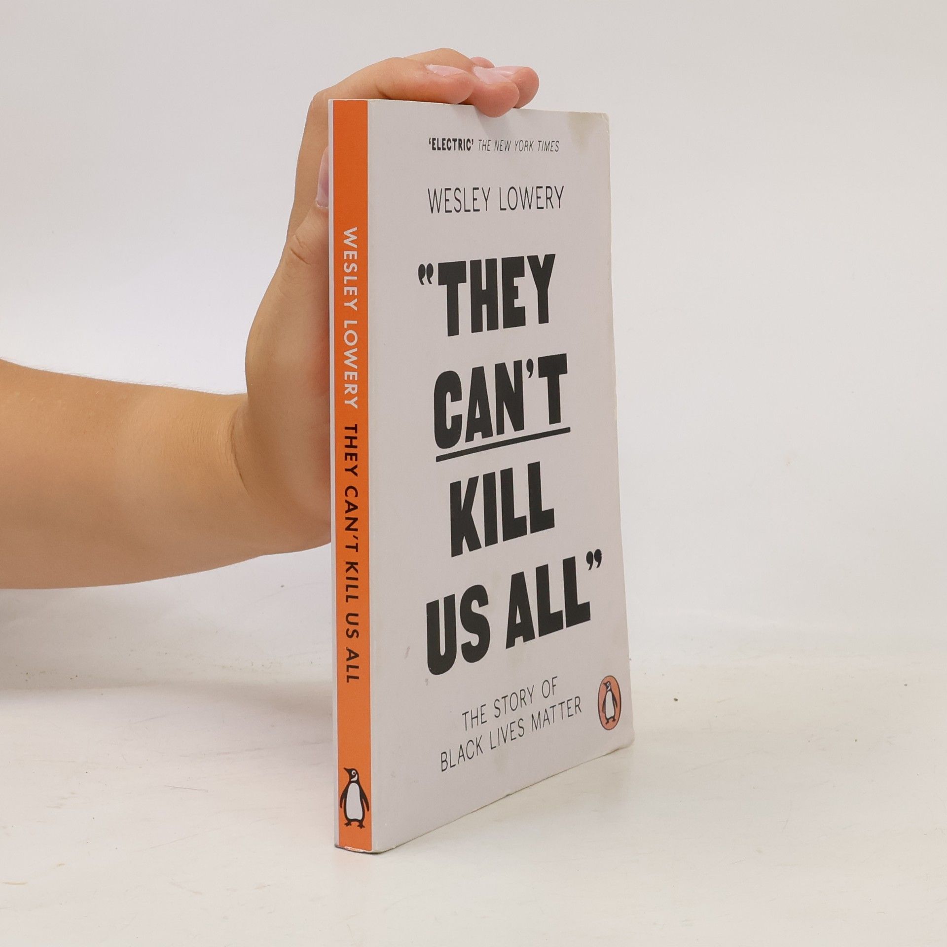 Wesley Lowery They Can't Kill Us All