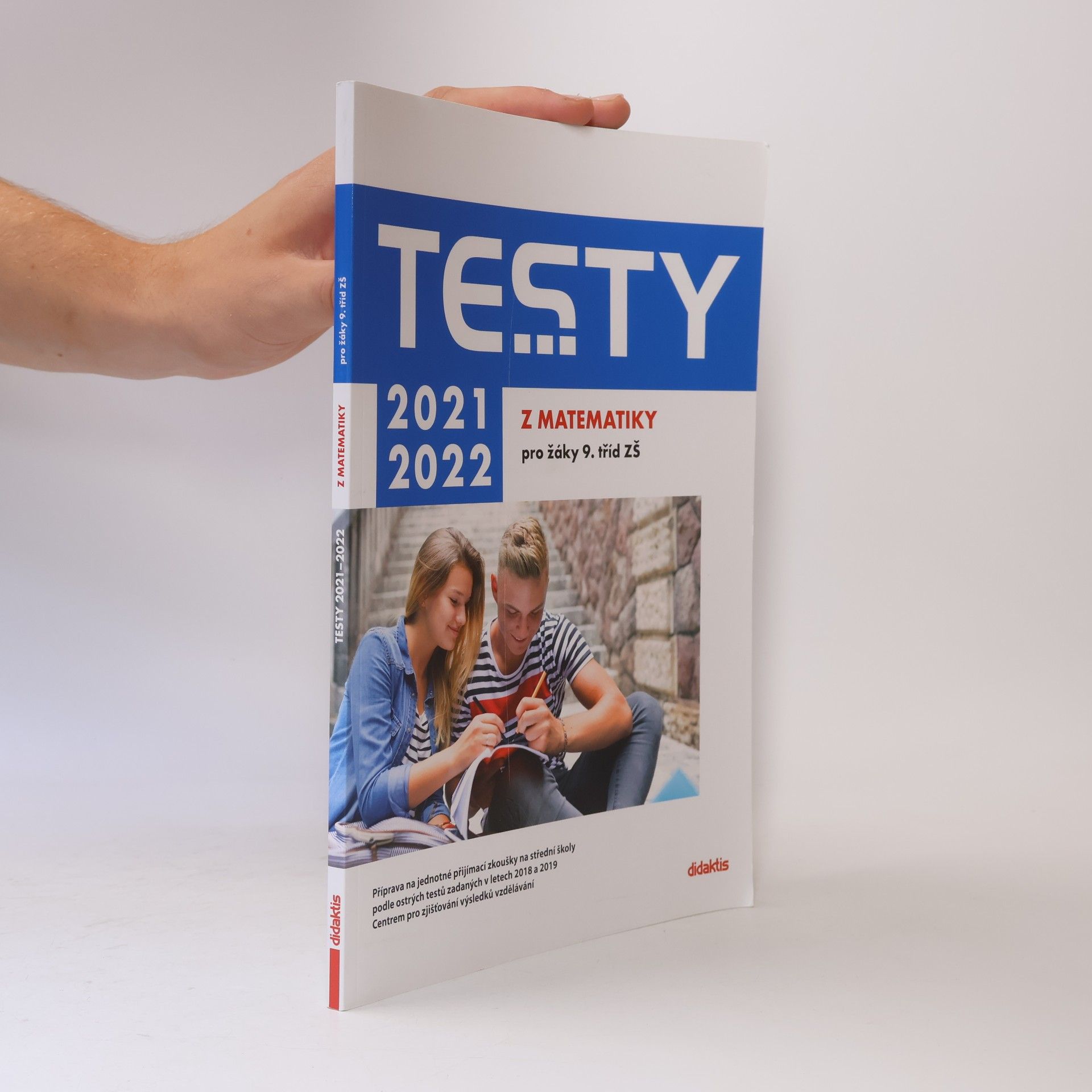 Kolektiv autorů Testy z matematiky pro žáky 9. tříd ZŠ 2021/2022