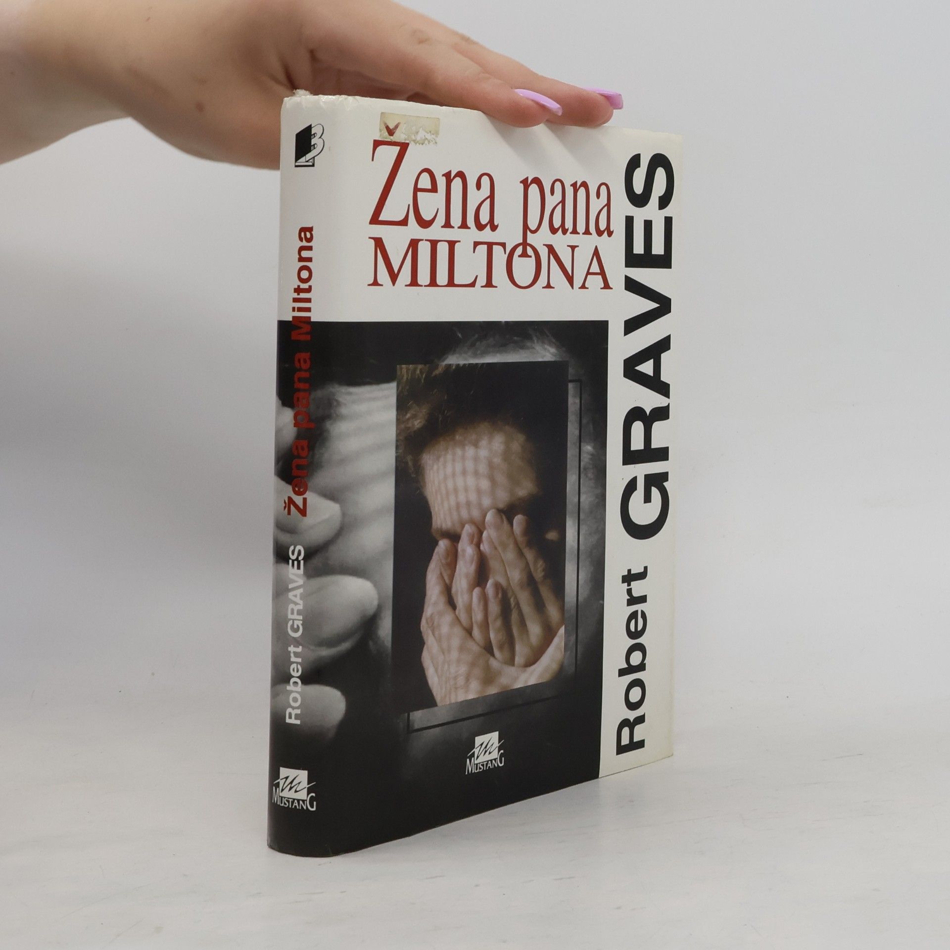 Robert Graves Žena pana Miltona
