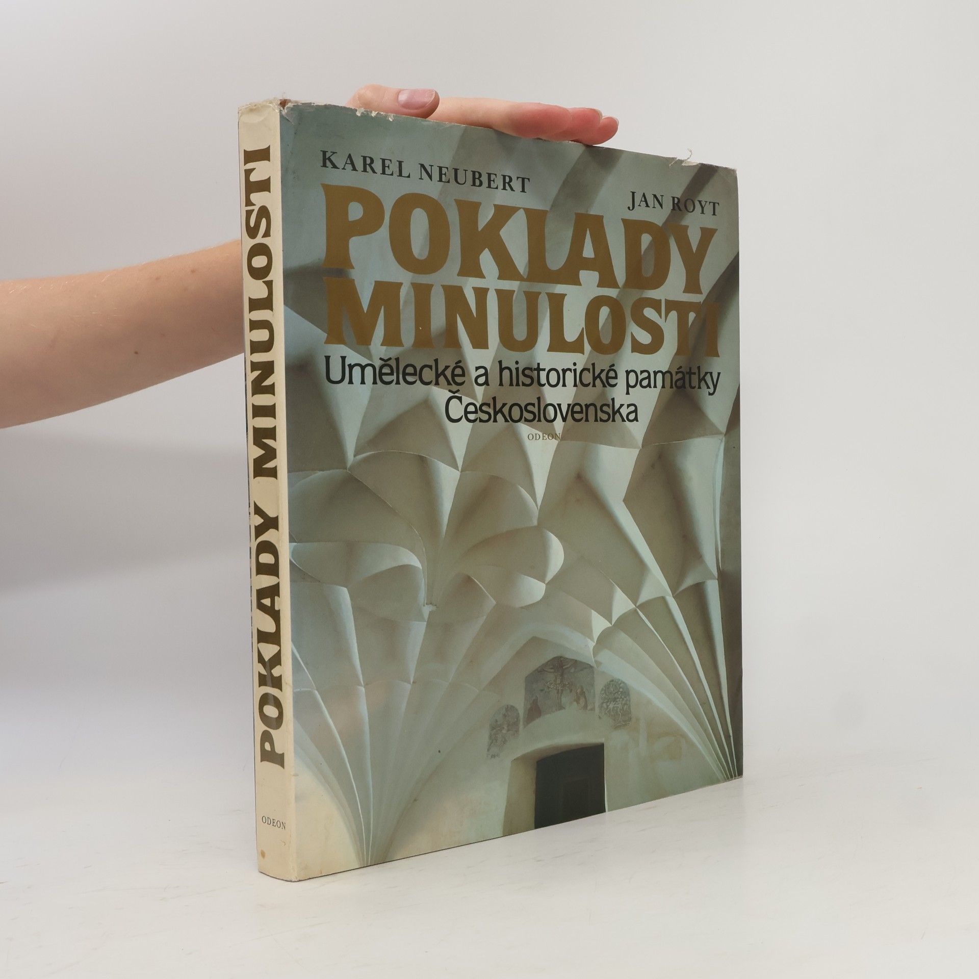 Karel Neubert Poklady minulosti. Umělecké a historické památky Československa