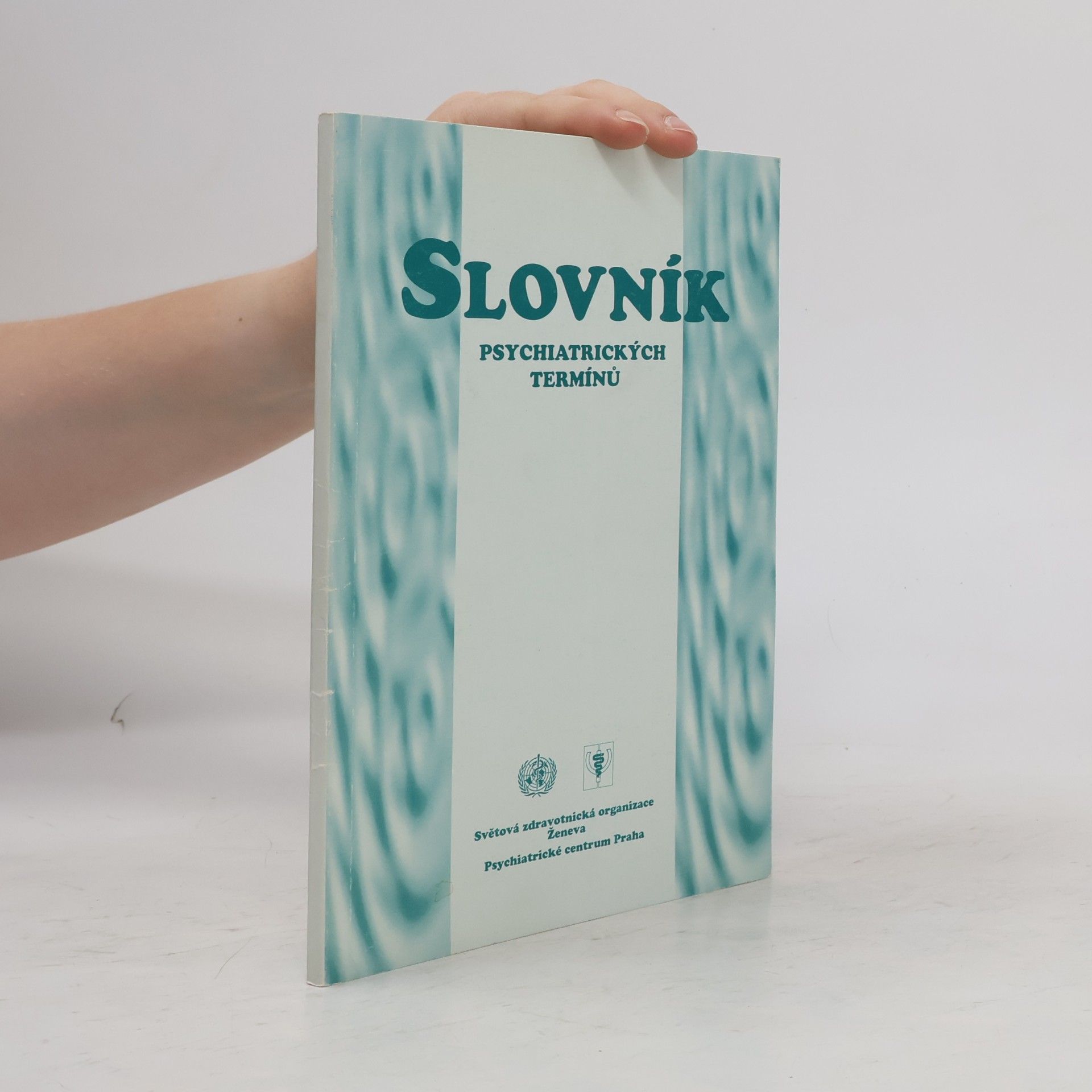Various authors Slovník psychiatrických termínů