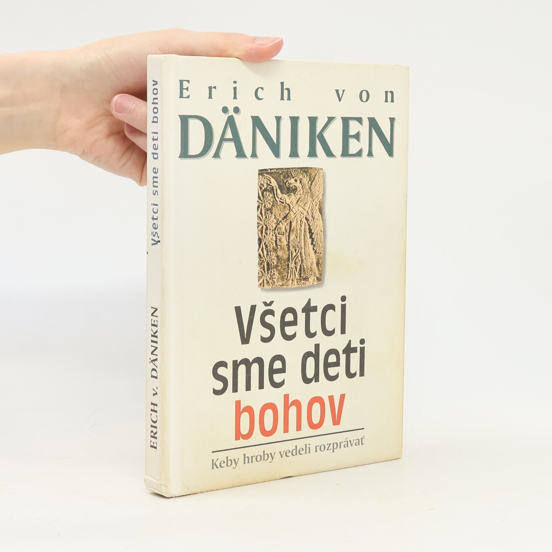 Erich von Däniken Všetci sme deti bohov