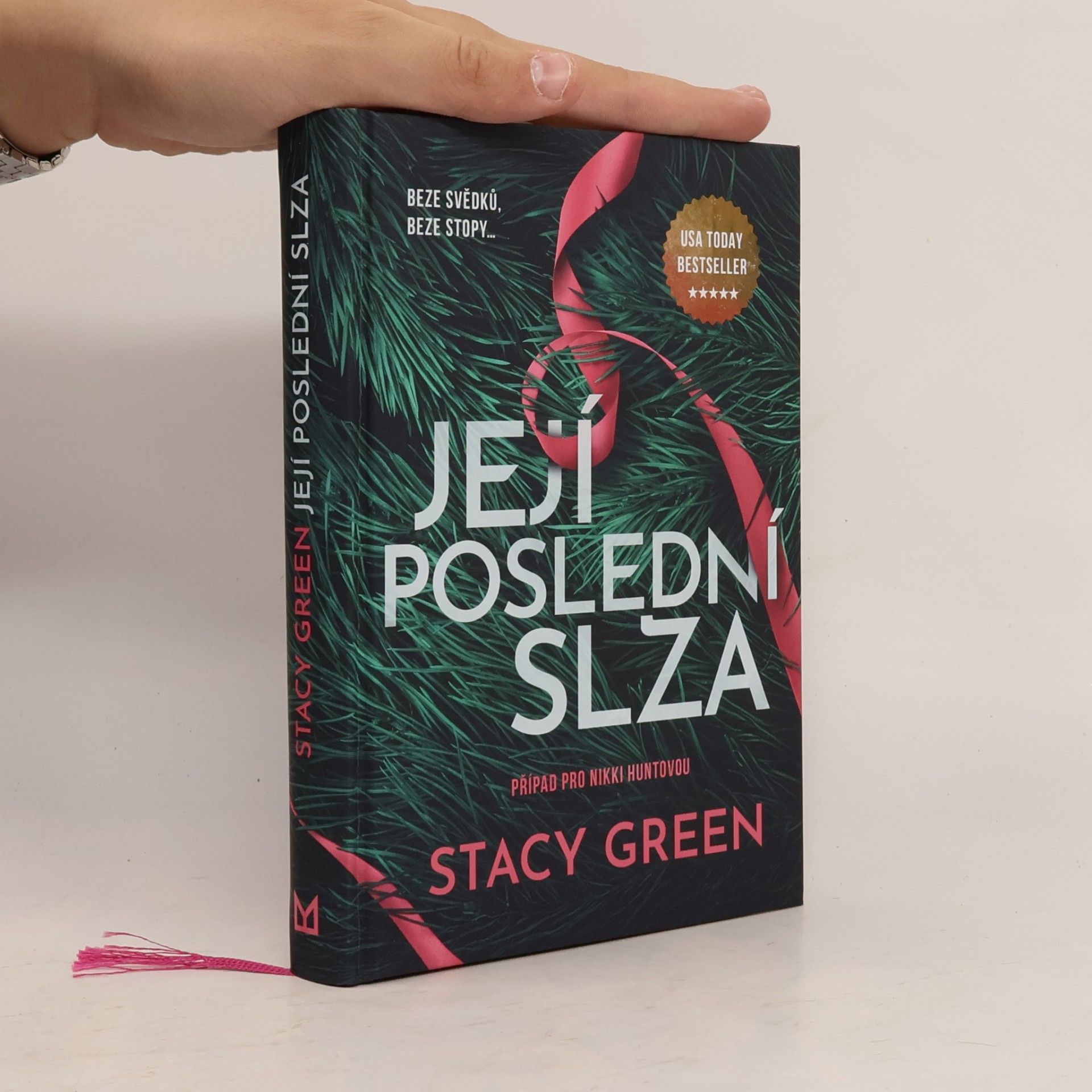 Stacy Green Její poslední slza