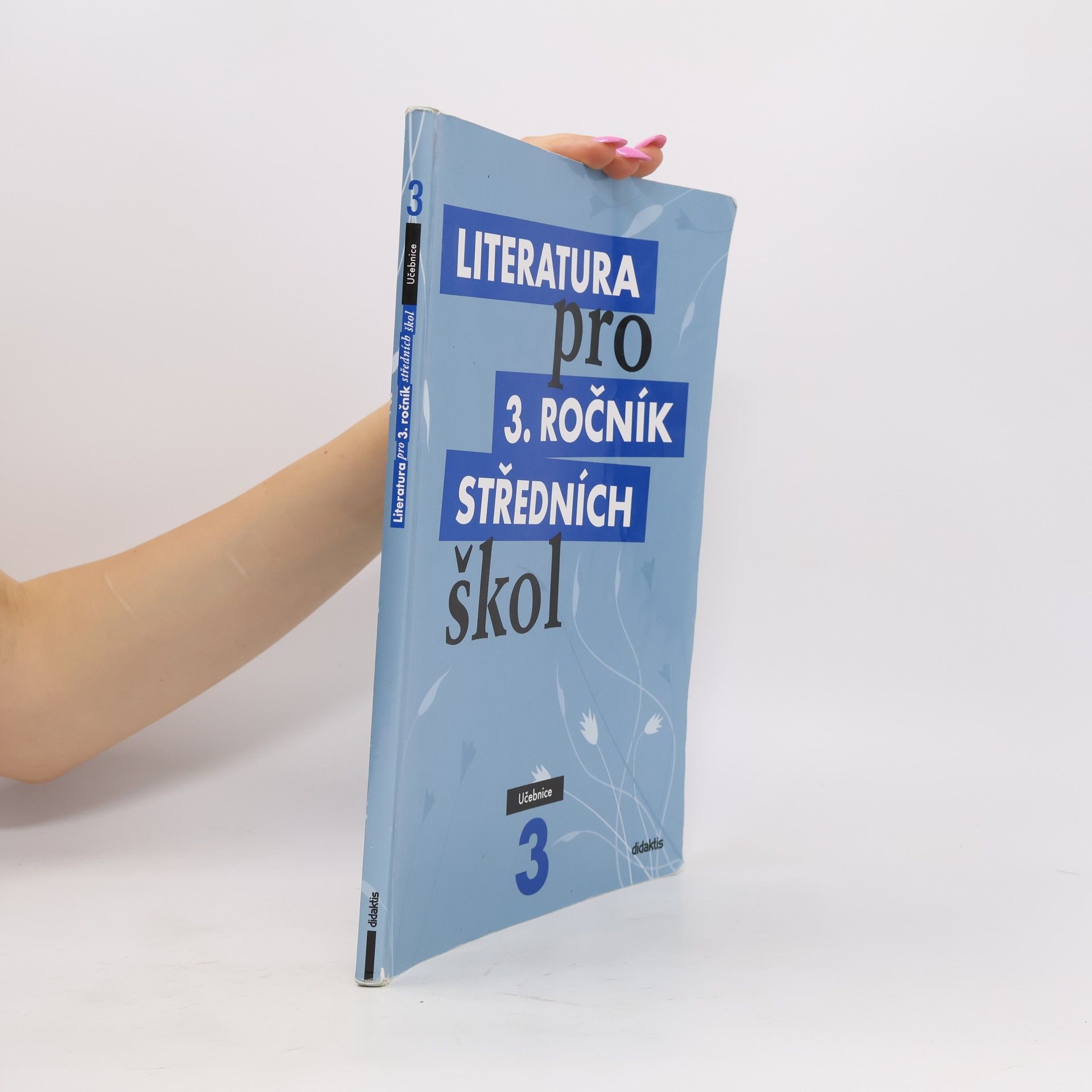 Autorenkollektiv Literatura pro 3. ročník středních škol. Učebnice