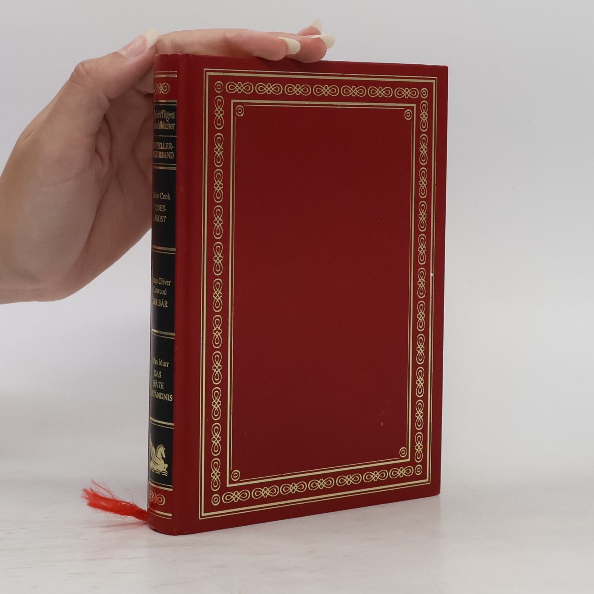 Robin Cook Reader's Digest Auswahlbücher. Todesangst. Der Bär. Das späte Geständnis