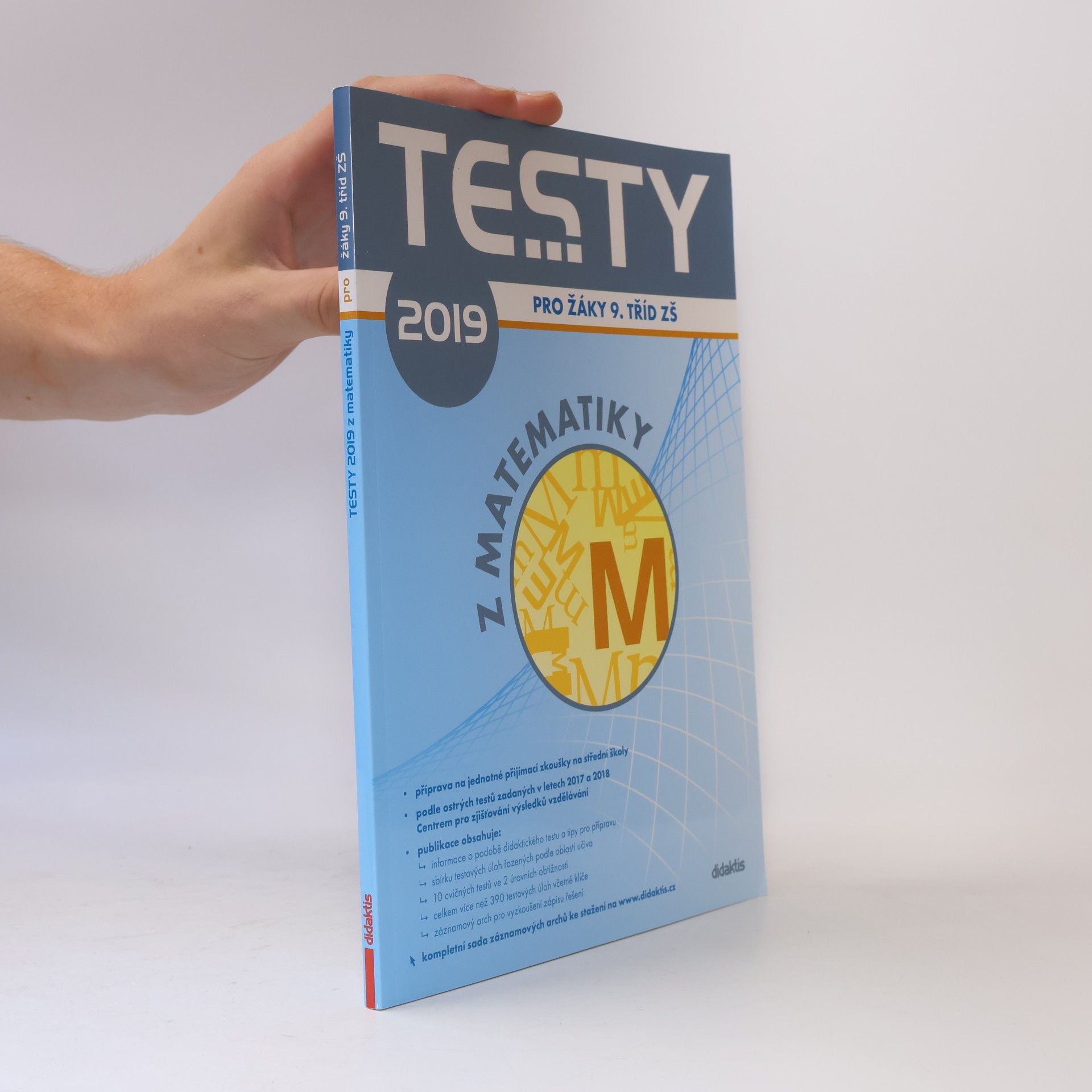 Collectif d'auteurs Testy z matematiky pro žáky 9. tříd ZŠ