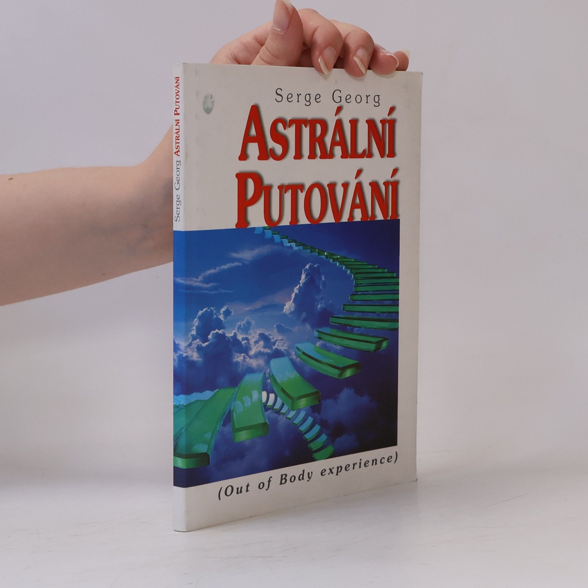 Serge Georg Astrální putování