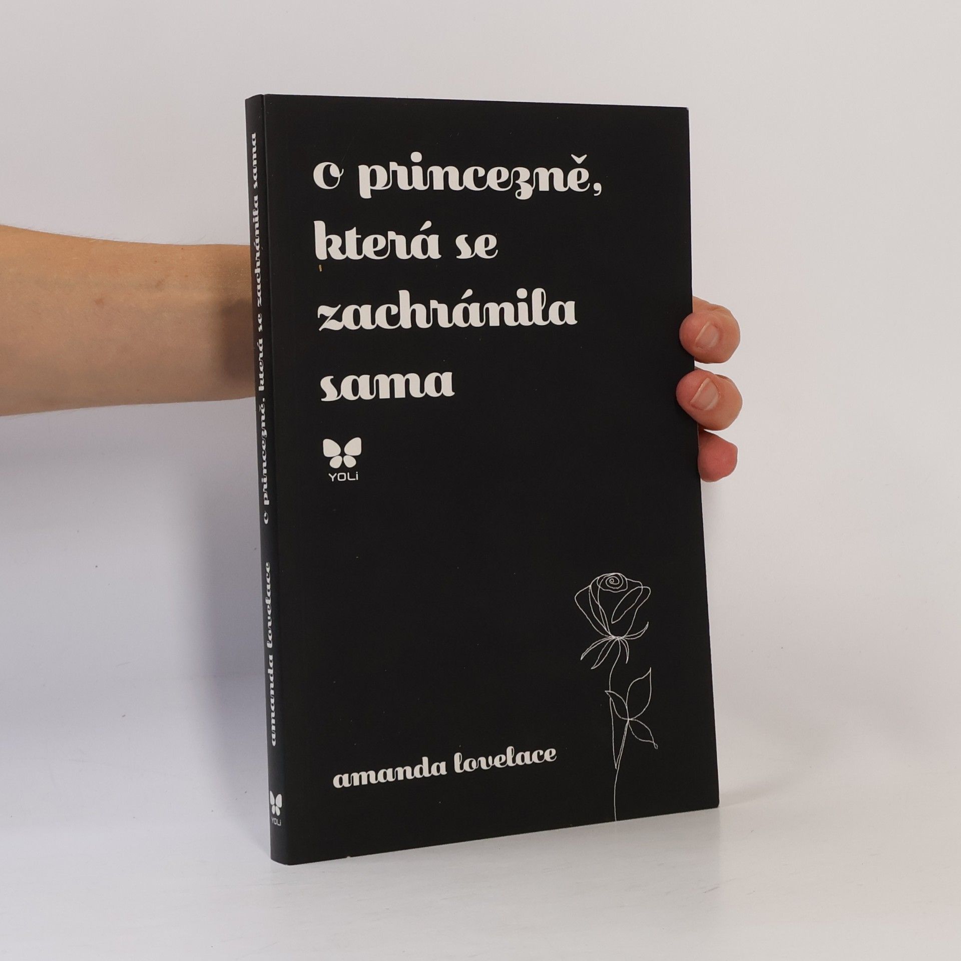 Amanda Lovelace O princezně, která se zachránila sama