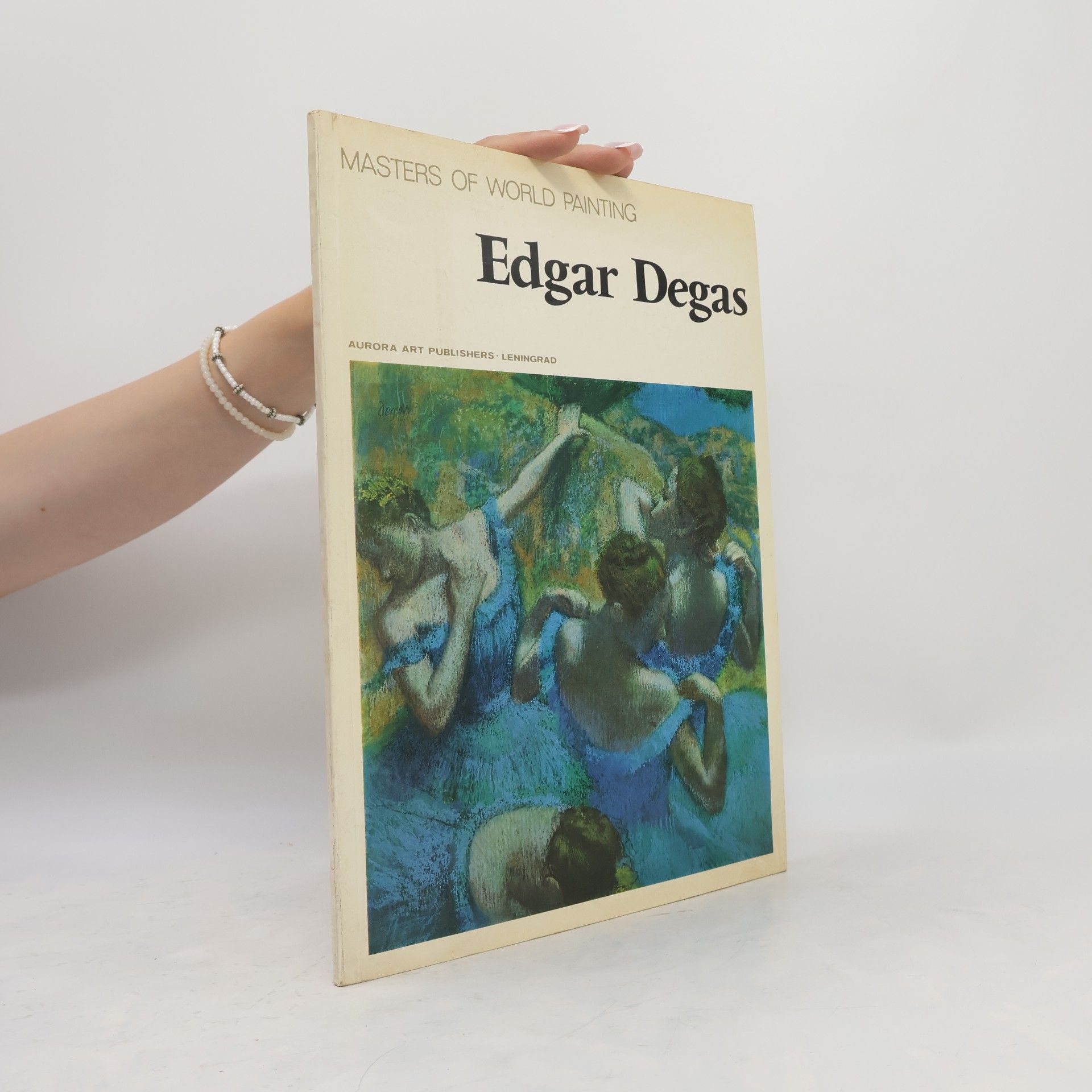 Various authors Masters of World Painting. Edgar Degas