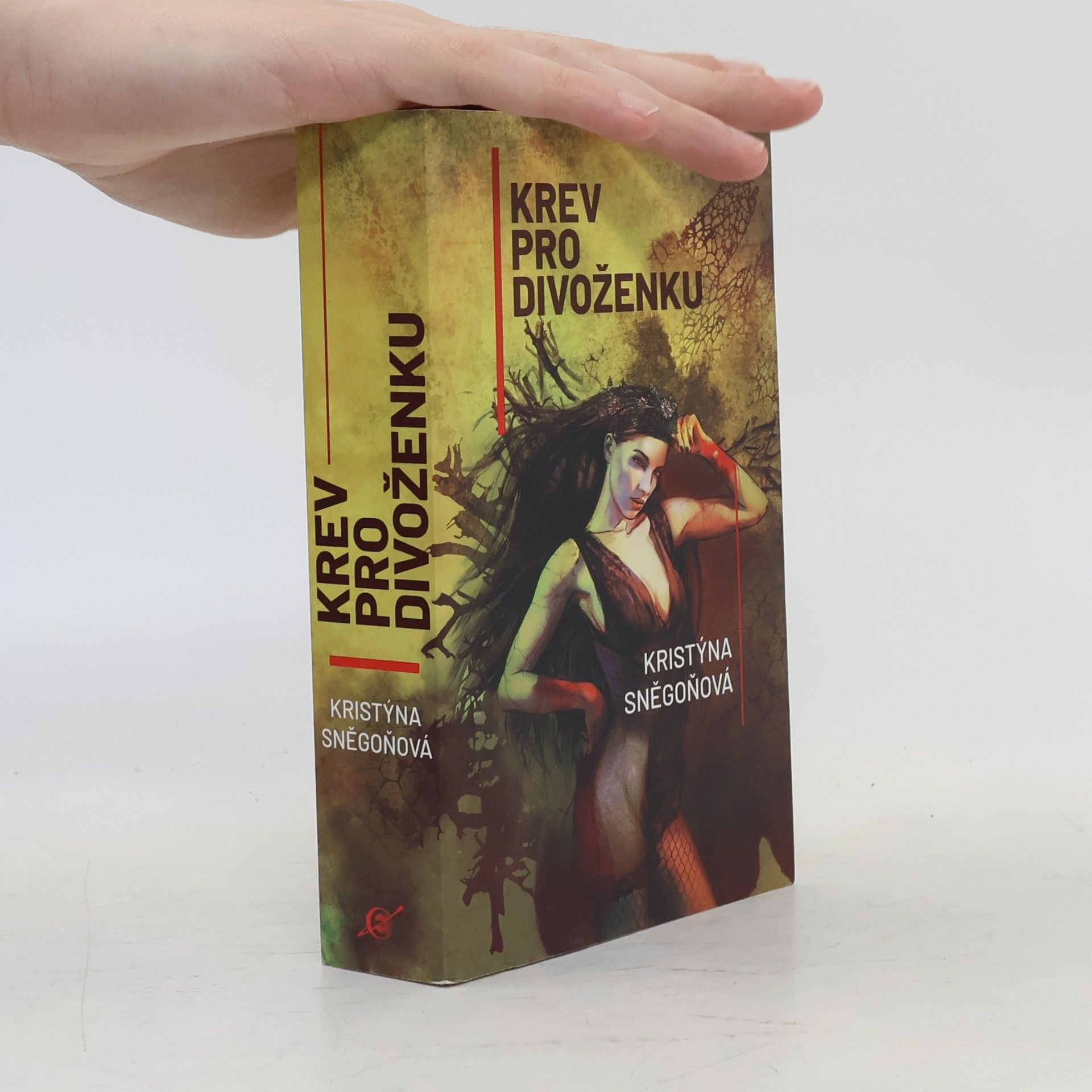 Kristýna Sněgoňová Krev pro divoženku