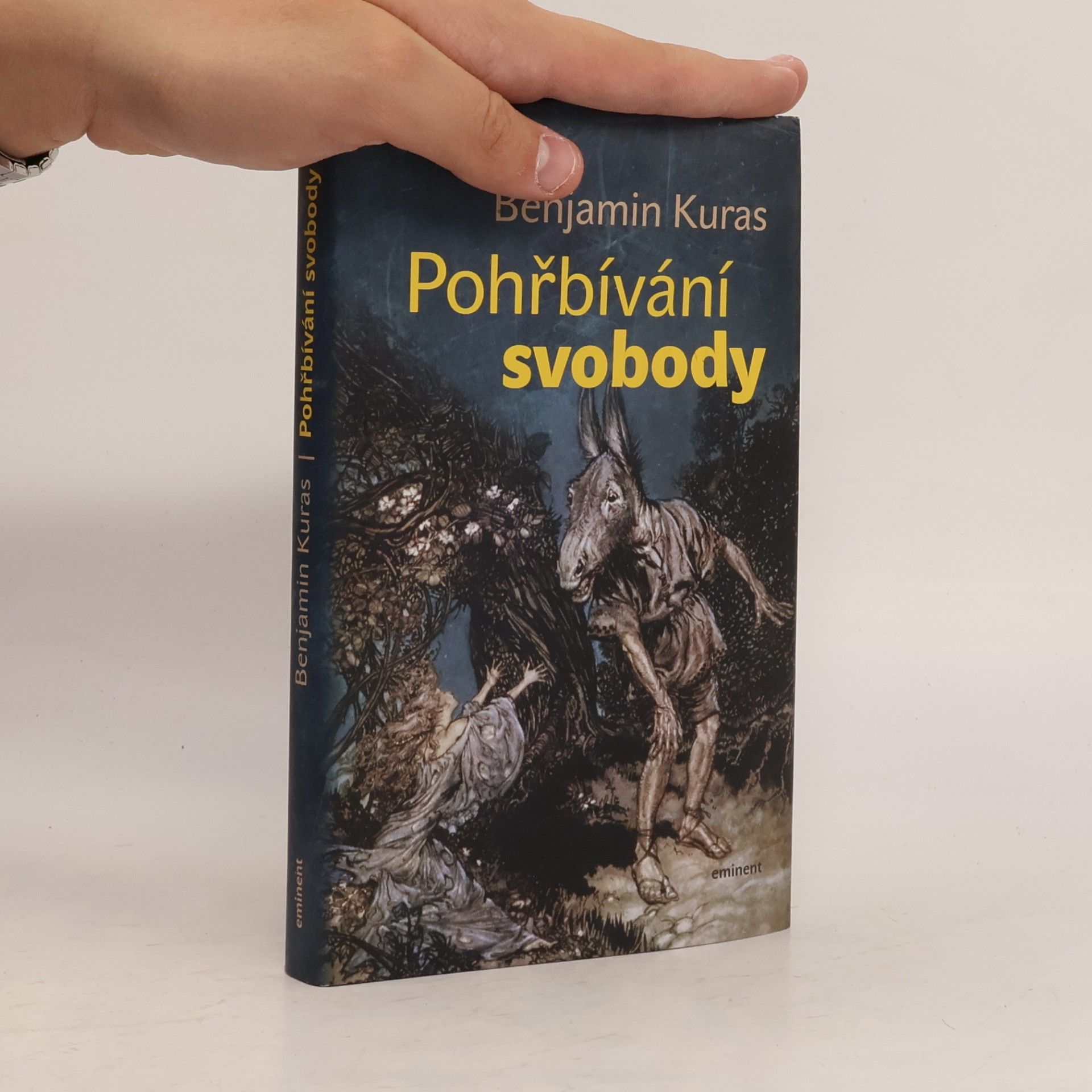 Benjamin Kuras Pohřbívání svobody