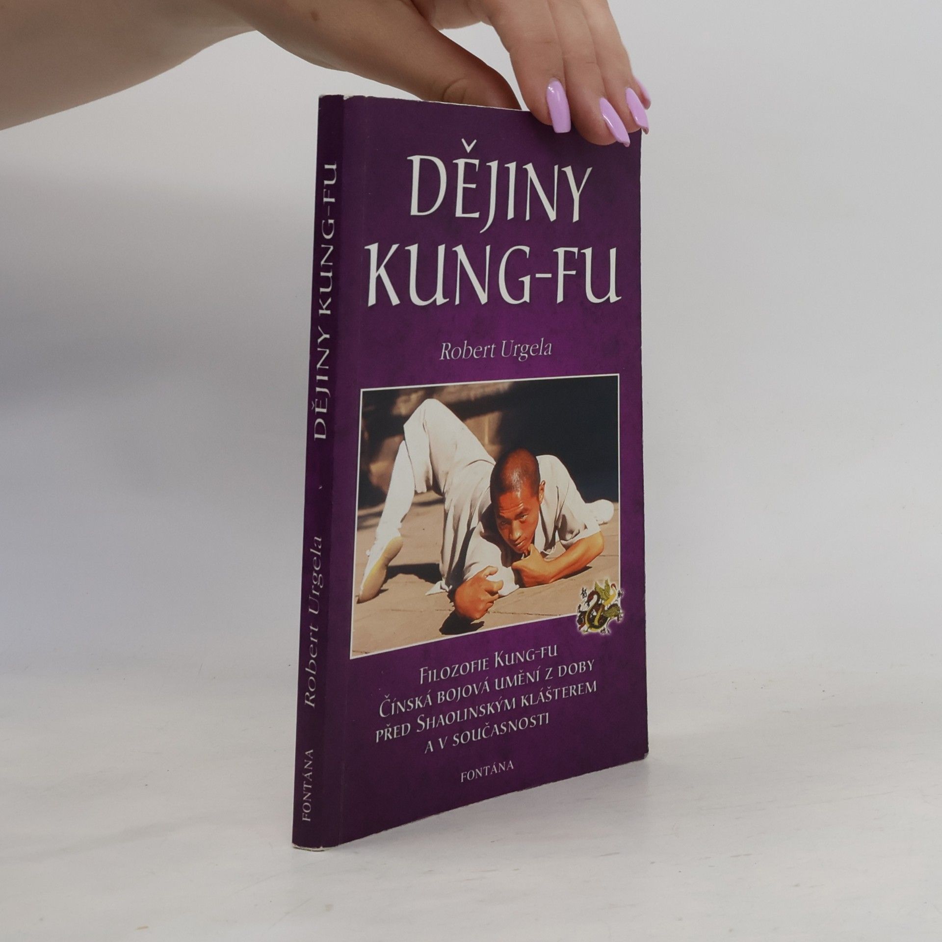 Robert Urgela Dějiny kung-fu