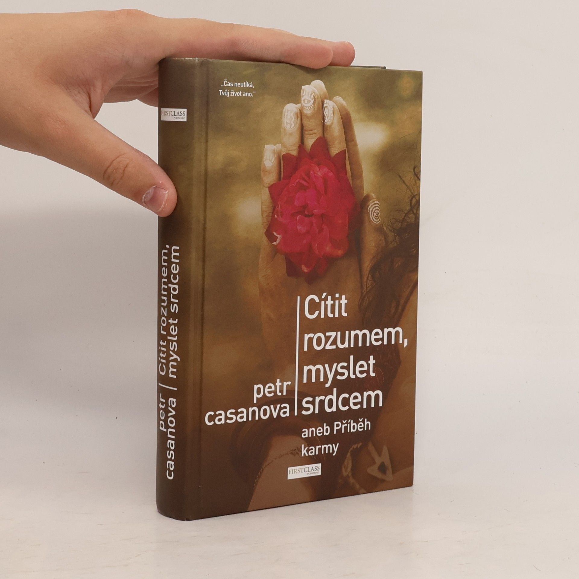 Petr Casanova Cítit rozumem, myslet srdcem