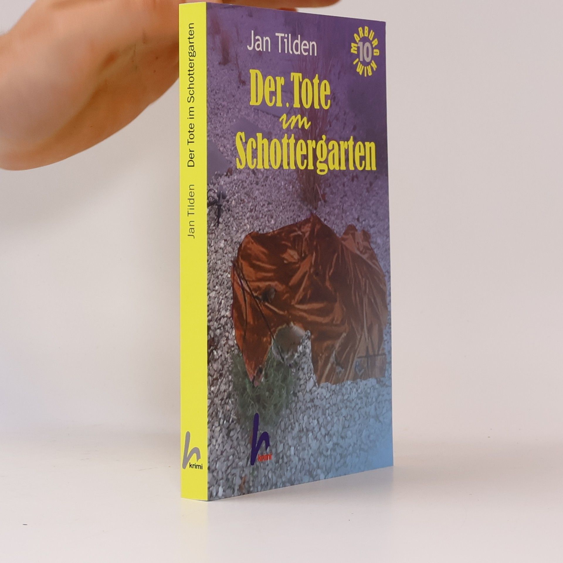 Jan Tilden Der Tote im Schottergarten