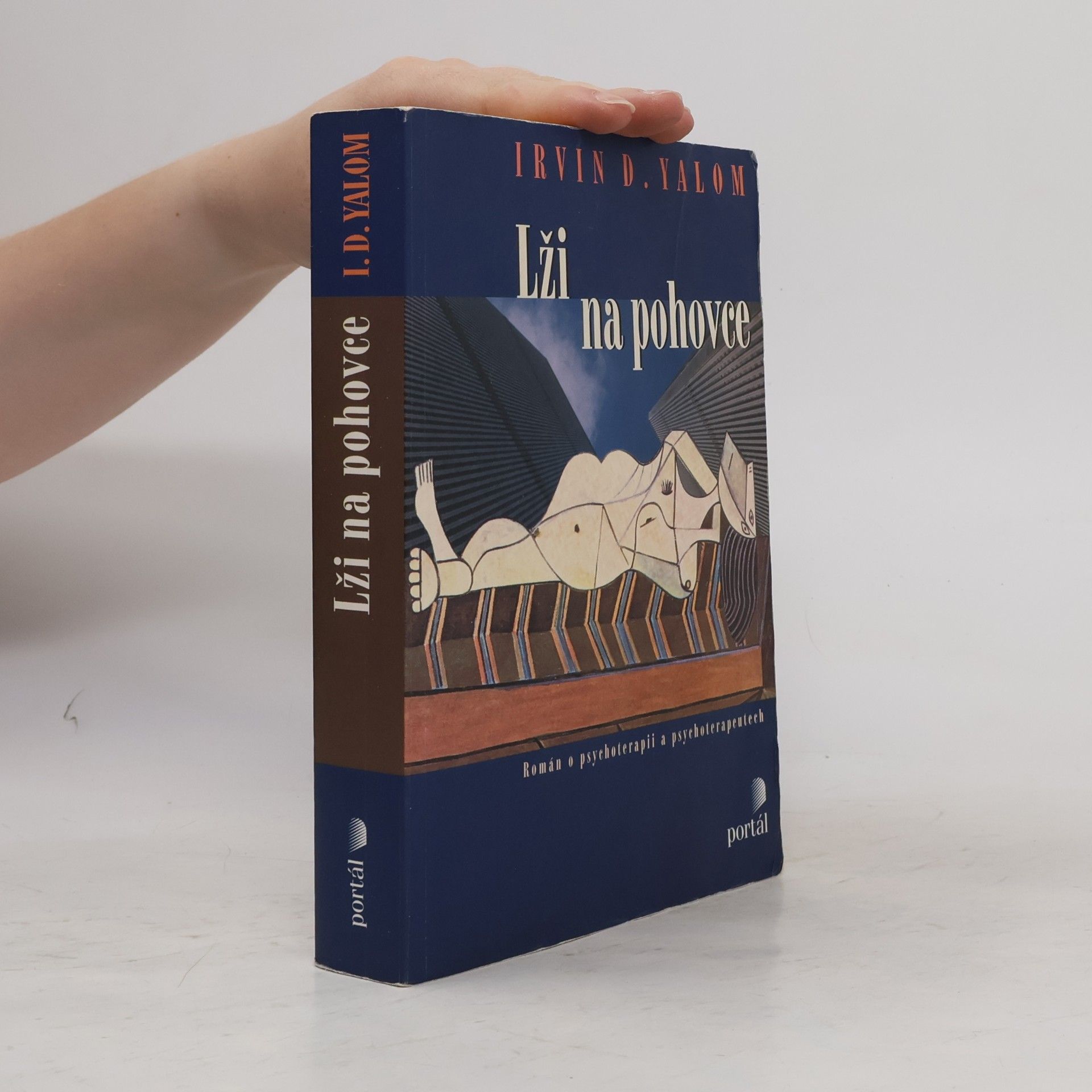 Irvin D. Yalom Lži na pohovce