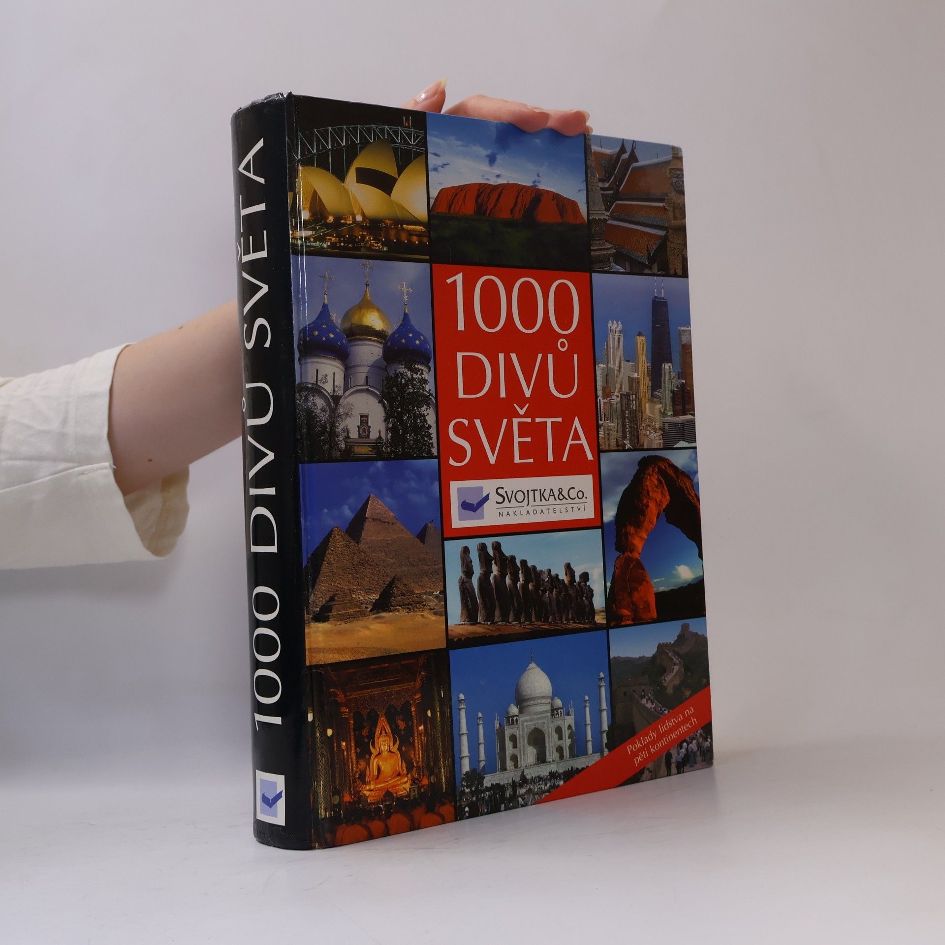 Autores varios 1000 divů světa: Poklady lidstva na pěti kontinentech