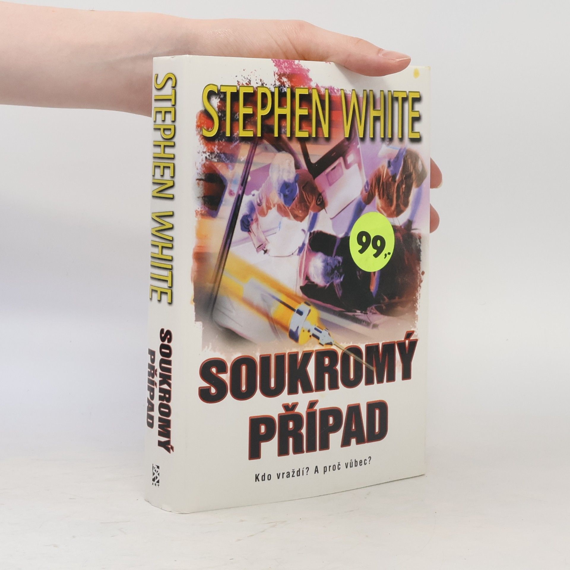 Stephen White Soukromý případ