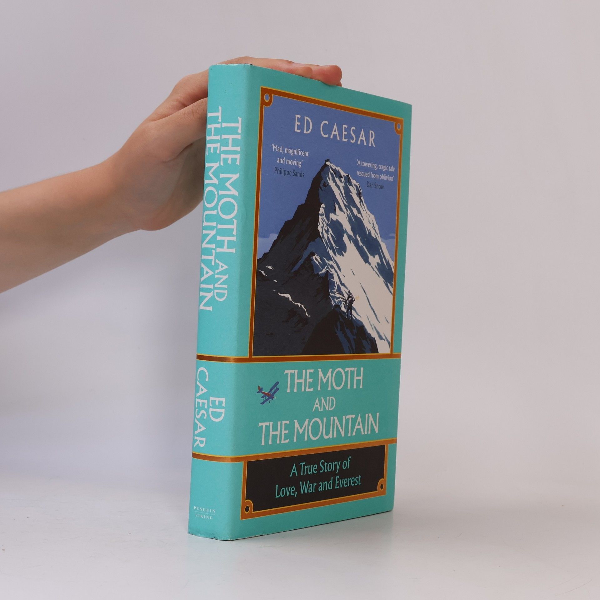 Ed Caesar The Moth and the Mountain