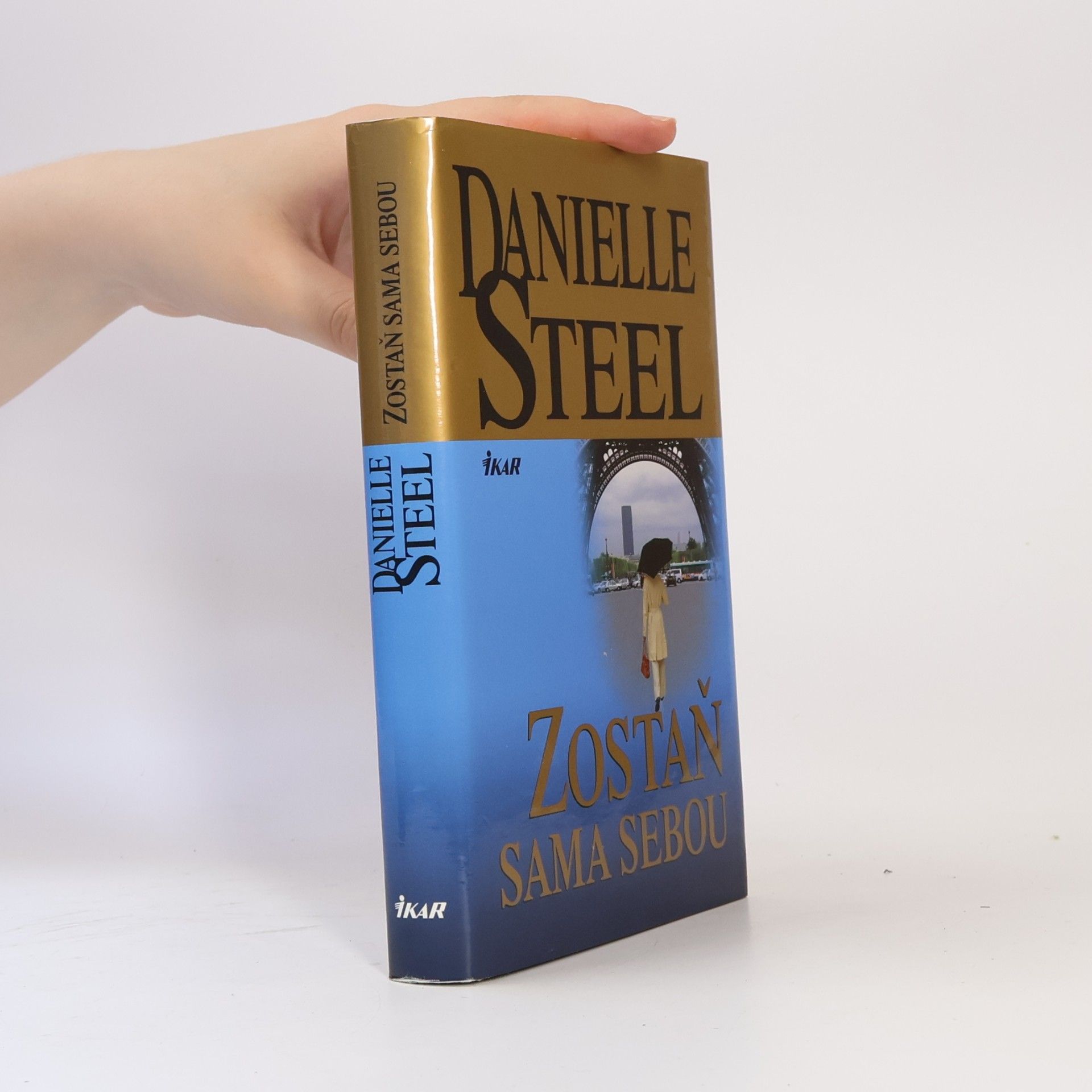 Danielle Steel Zostaň sama sebou