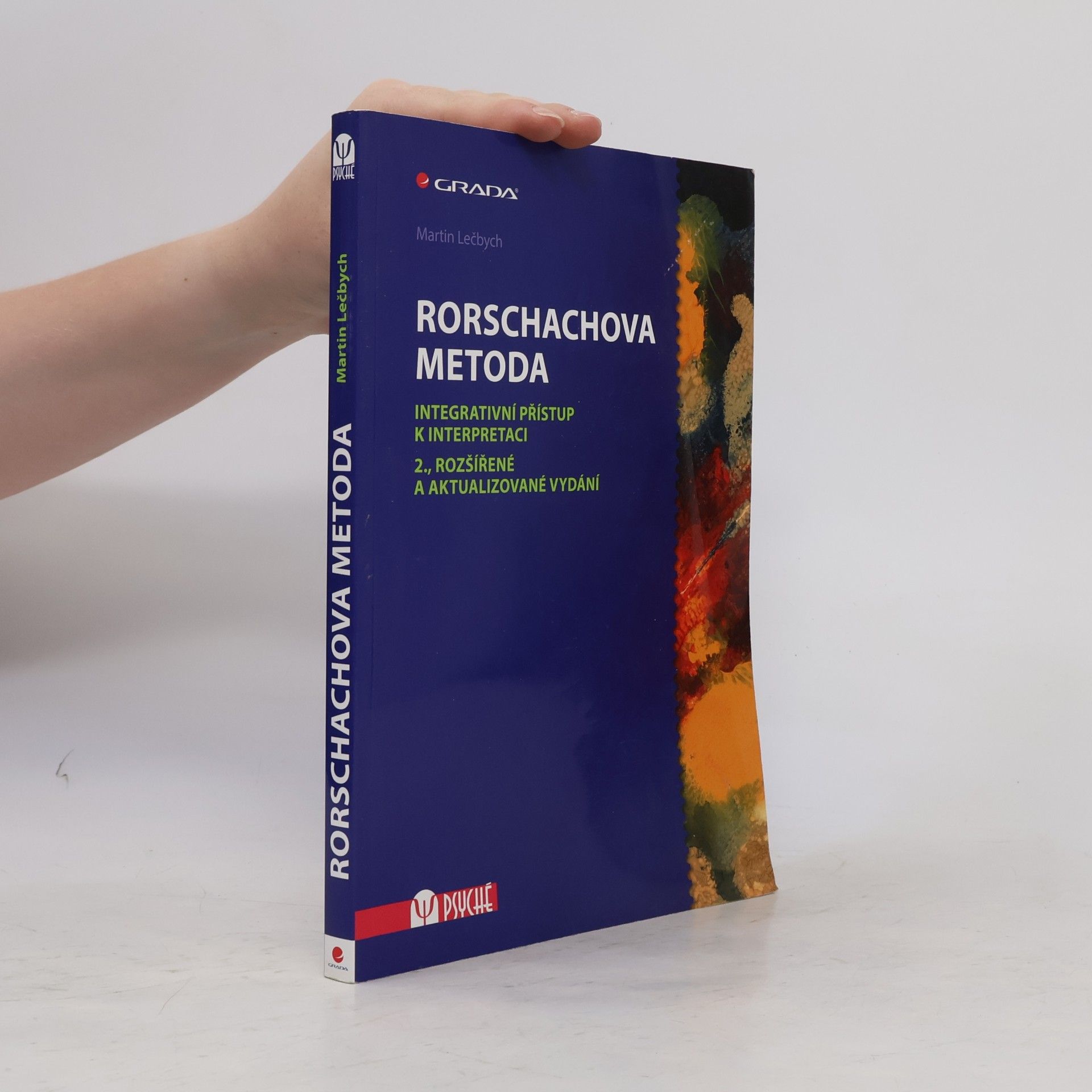 Rorschachova metoda: Integrativní přístup k interpretaci