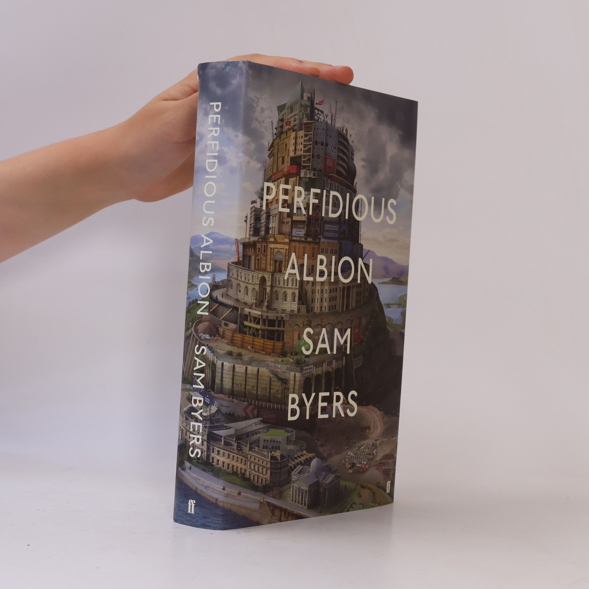Sam Byers Perfidious Albion
