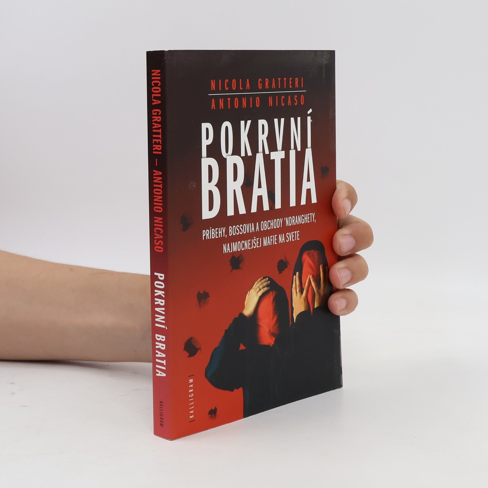 Antonio Nicaso Pokrvní bratia